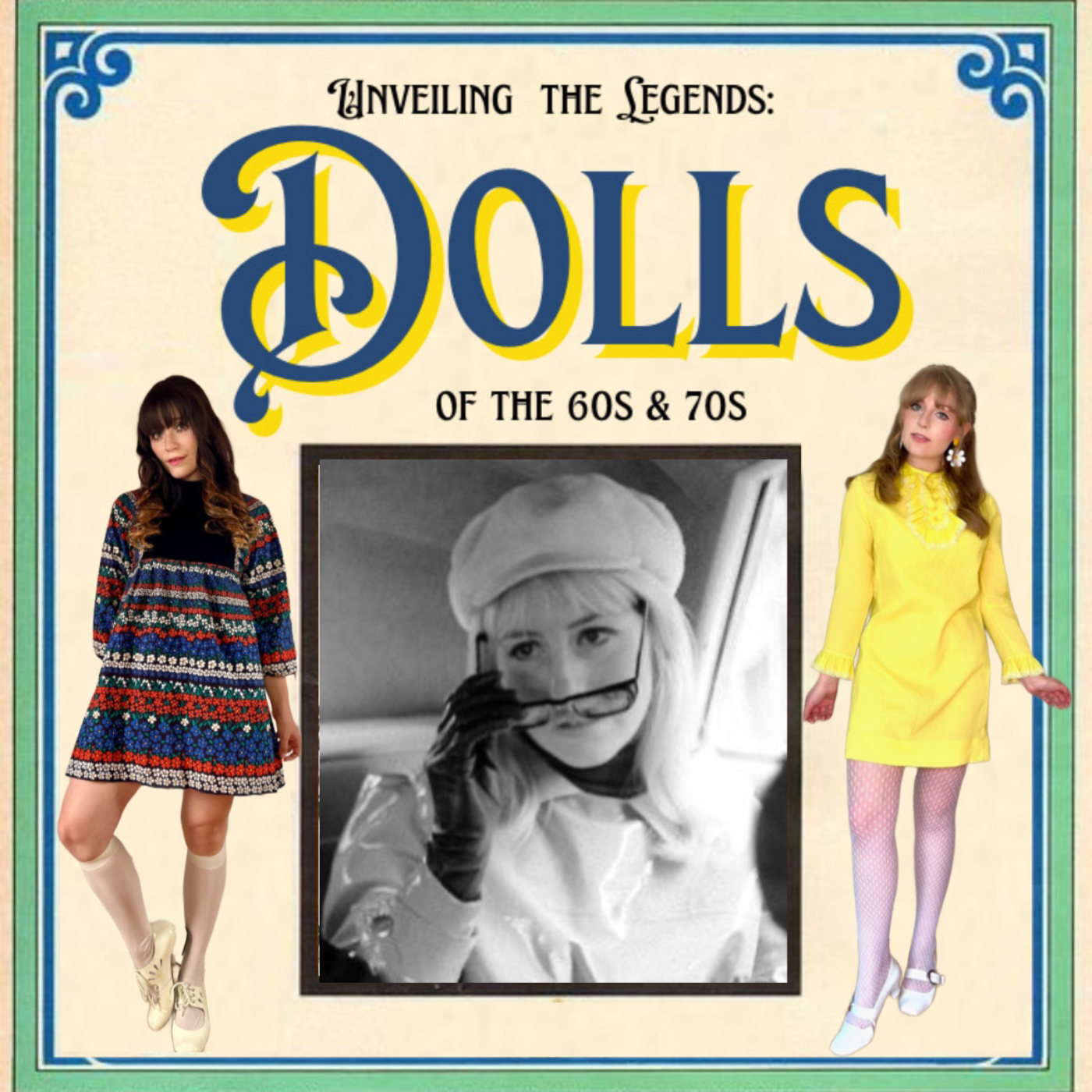 Unveiling the Legends: Dolls of the 60s & 70s