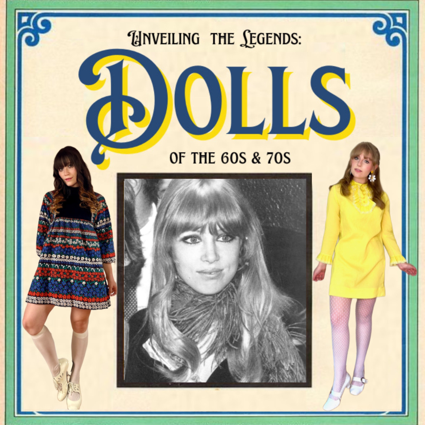 Unveiling the Legends: Dolls of the 60s & 70s