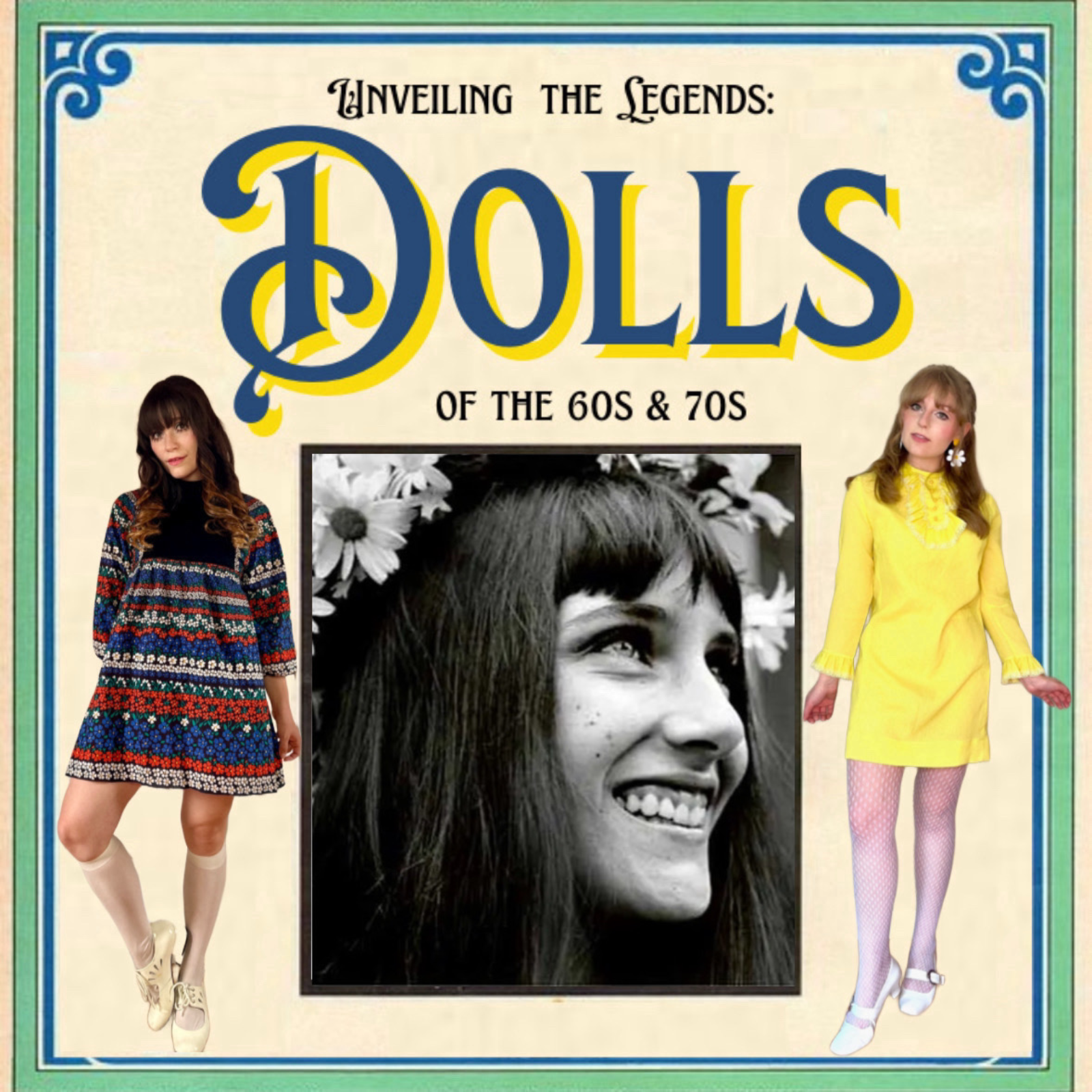 Unveiling the Legends: Dolls of the 60s & 70s
