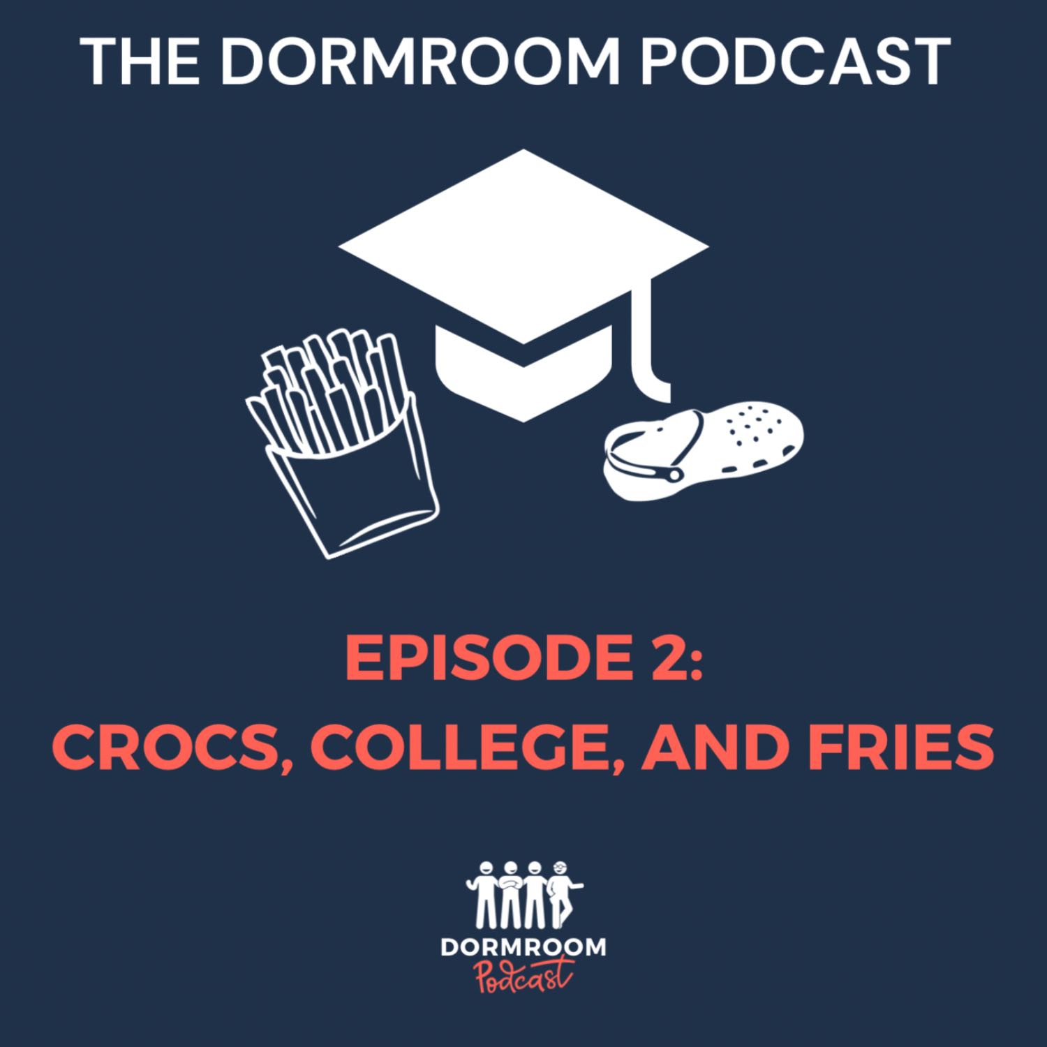 Crocs, College, and Fries  episode artwork