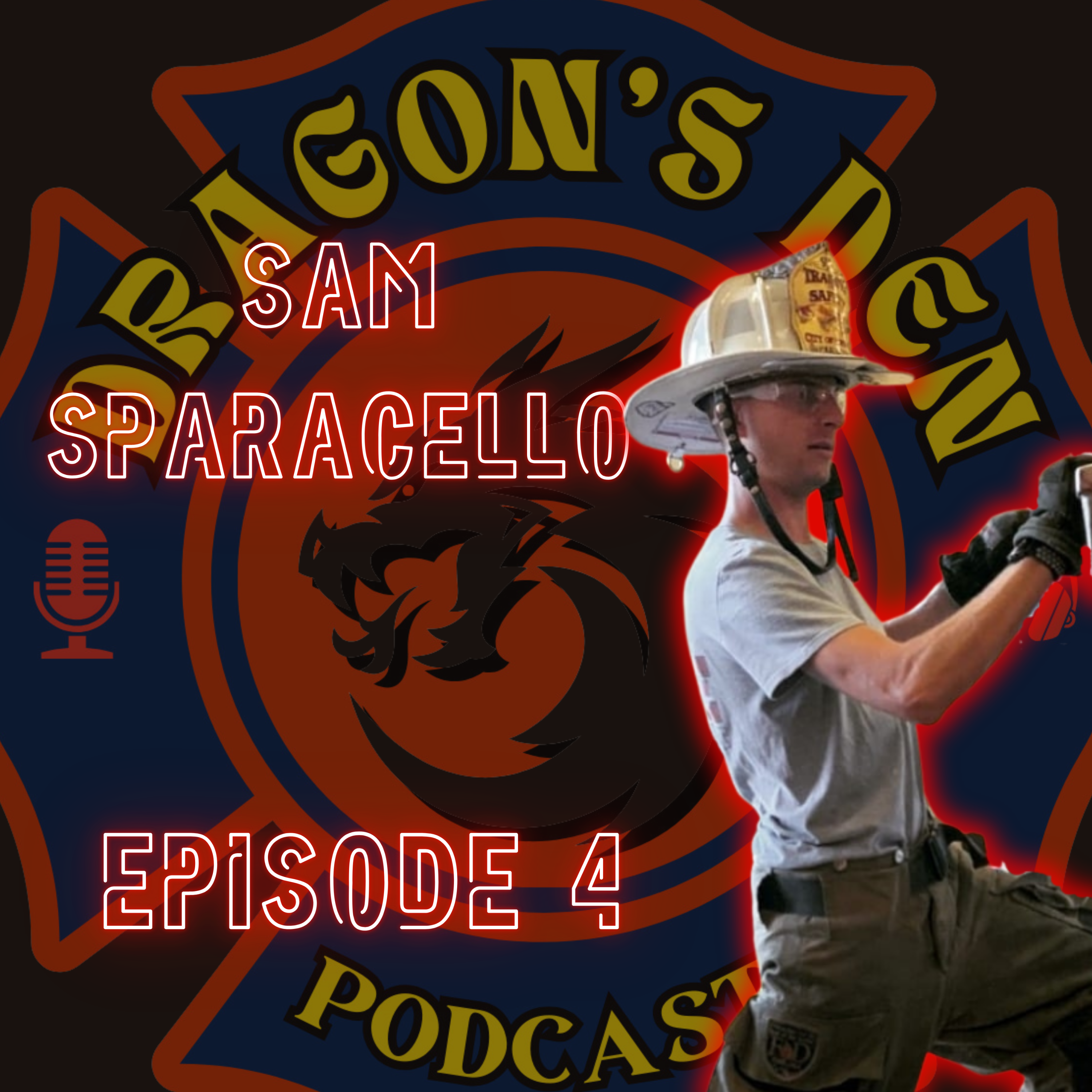Dragon's Den Podcast Ep. 4 (Sam Sparacello) Small Town Job Town, Training & Networking episode artwork