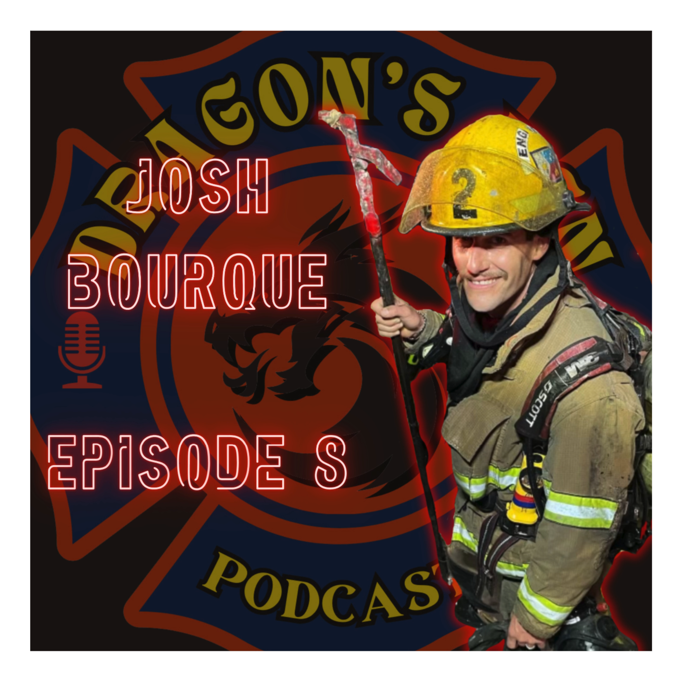 Dragon's Den Podcast Ep. 8 (Josh Bourque) Faith, Family & Mississippi Smoke Diving episode artwork