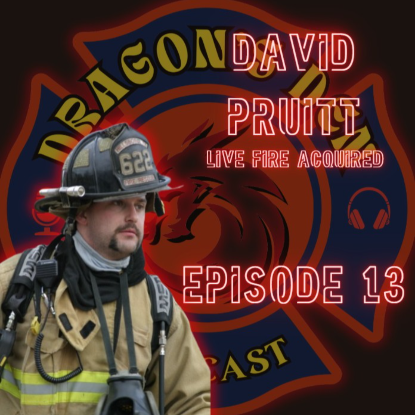 Dragon's Den Podcast Ep. 13 (David Pruitt: Live Fire Acquired) episode artwork