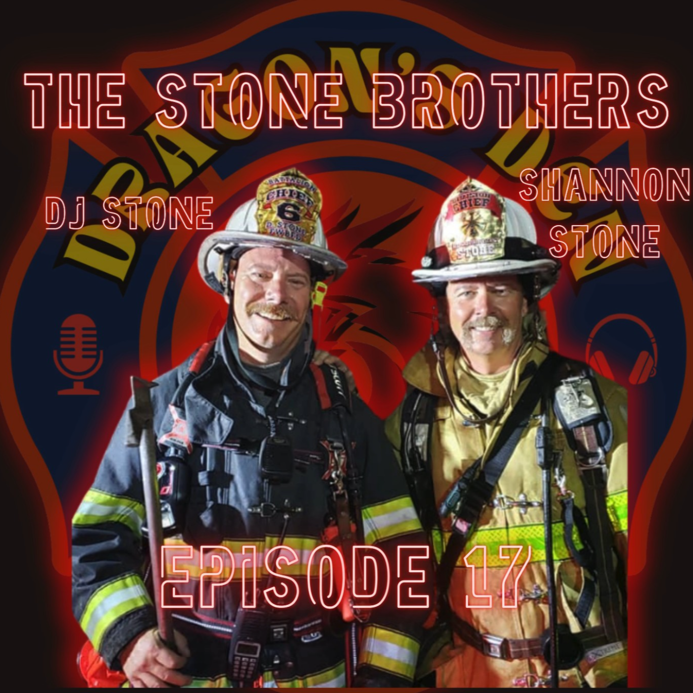 Dragon's Den Podcast Ep. 17 (Shannon and DJ Stone) THE 850 Firemen episode artwork