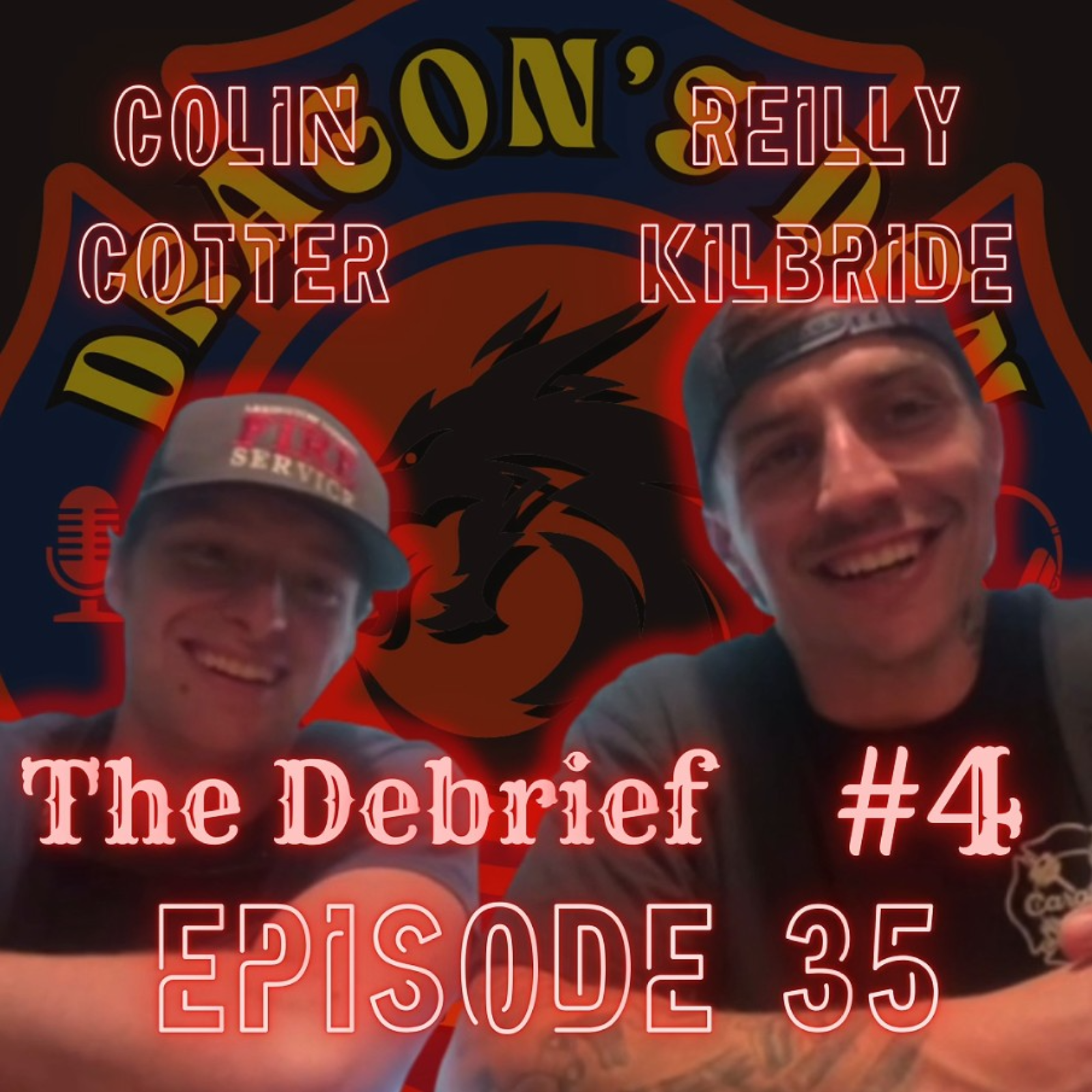 Dragon's Den Podcast Ep. 35 (Reilly & Cotter) The Debrief #4 episode artwork