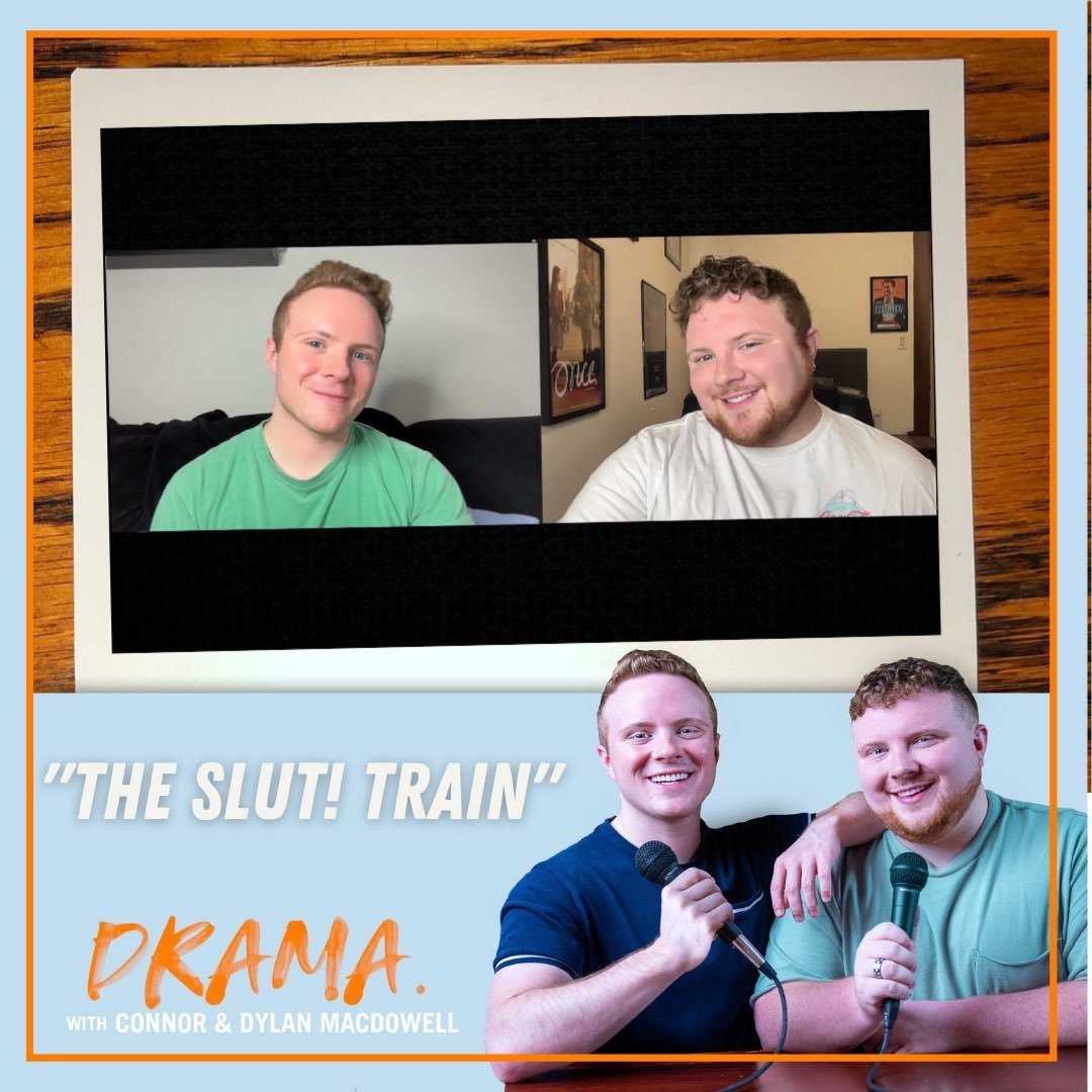 DRAMA. with Connor & Dylan MacDowell