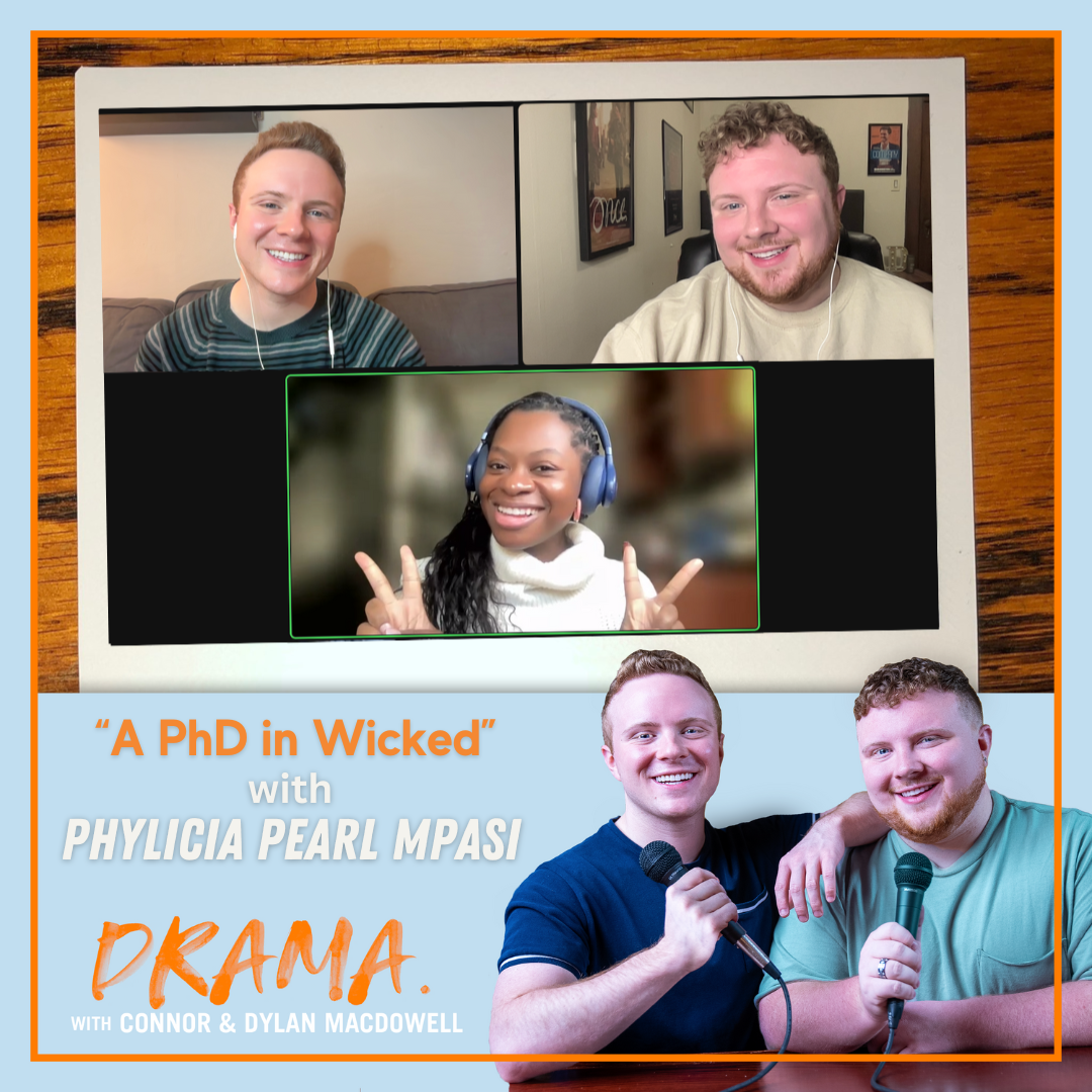 DRAMA. with Connor & Dylan MacDowell
