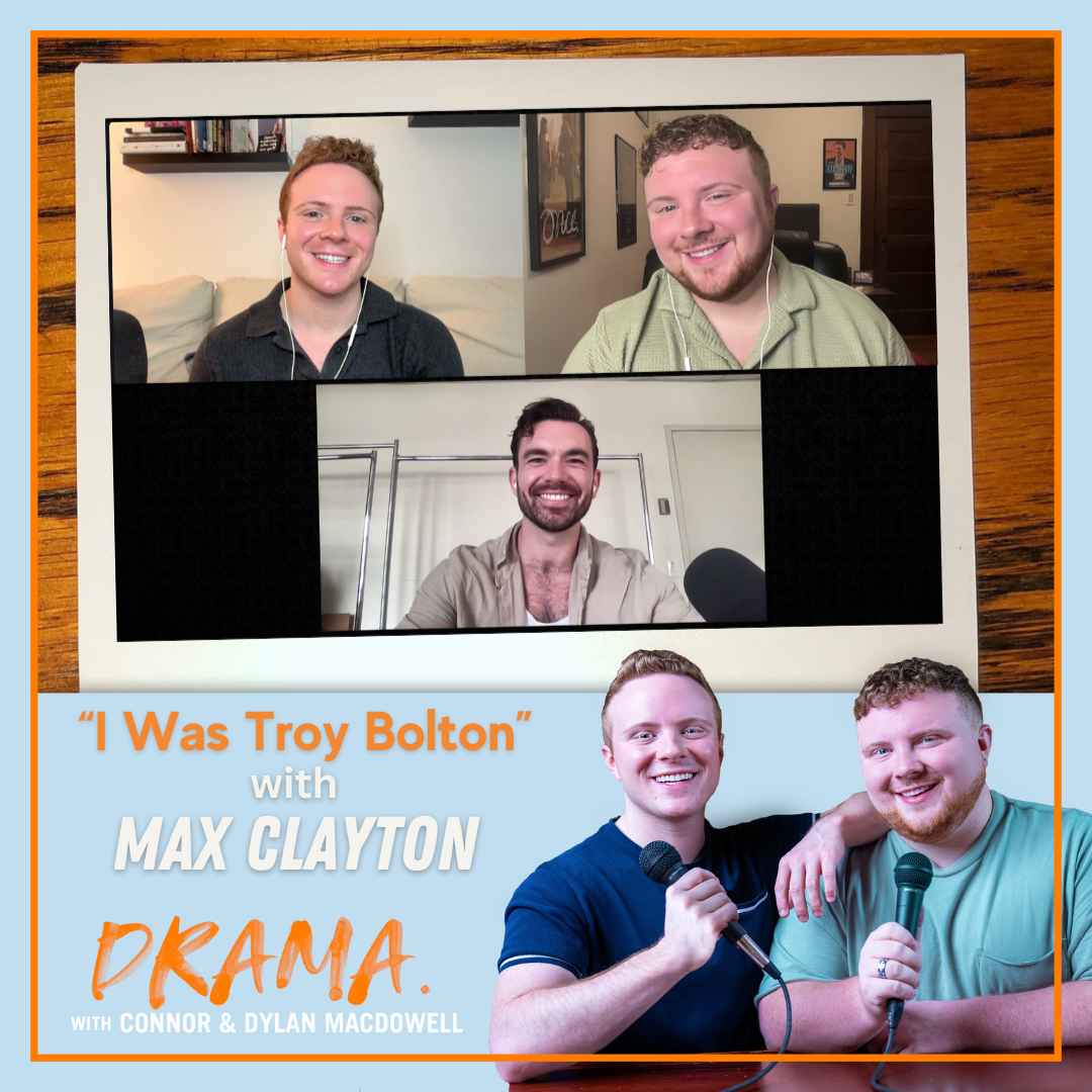 DRAMA. with Connor & Dylan MacDowell