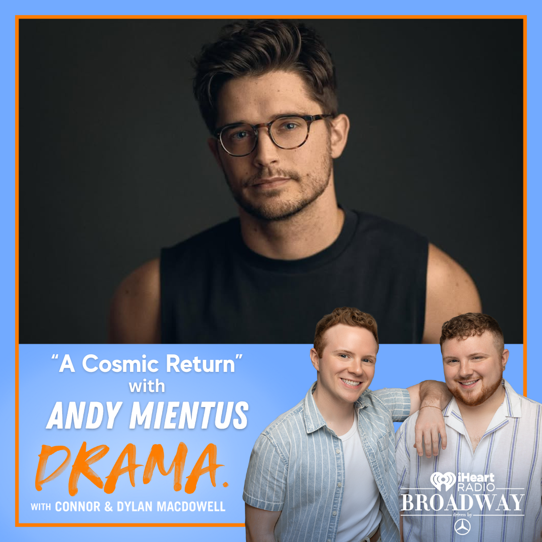 DRAMA. with Connor & Dylan MacDowell