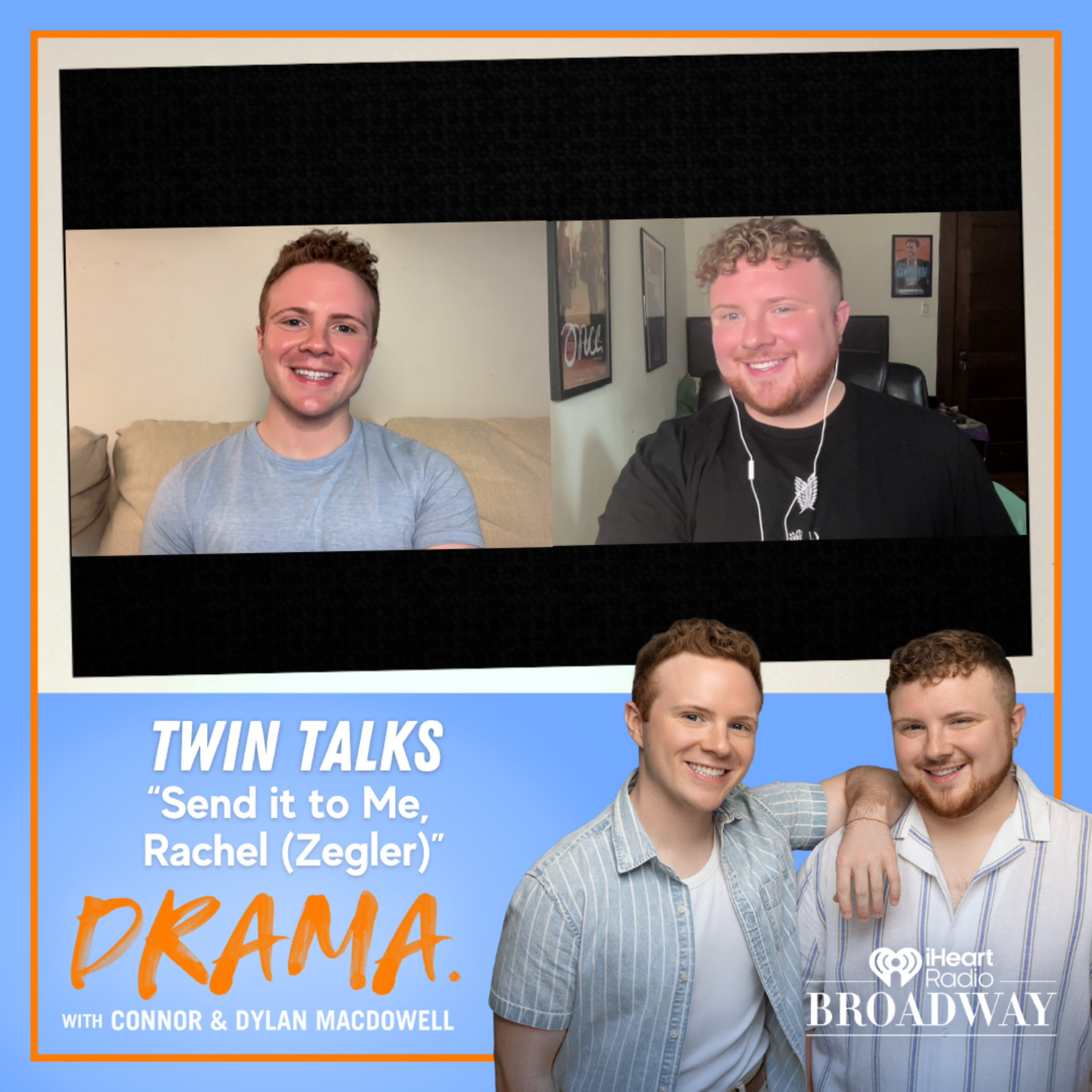 DRAMA. with Connor & Dylan MacDowell