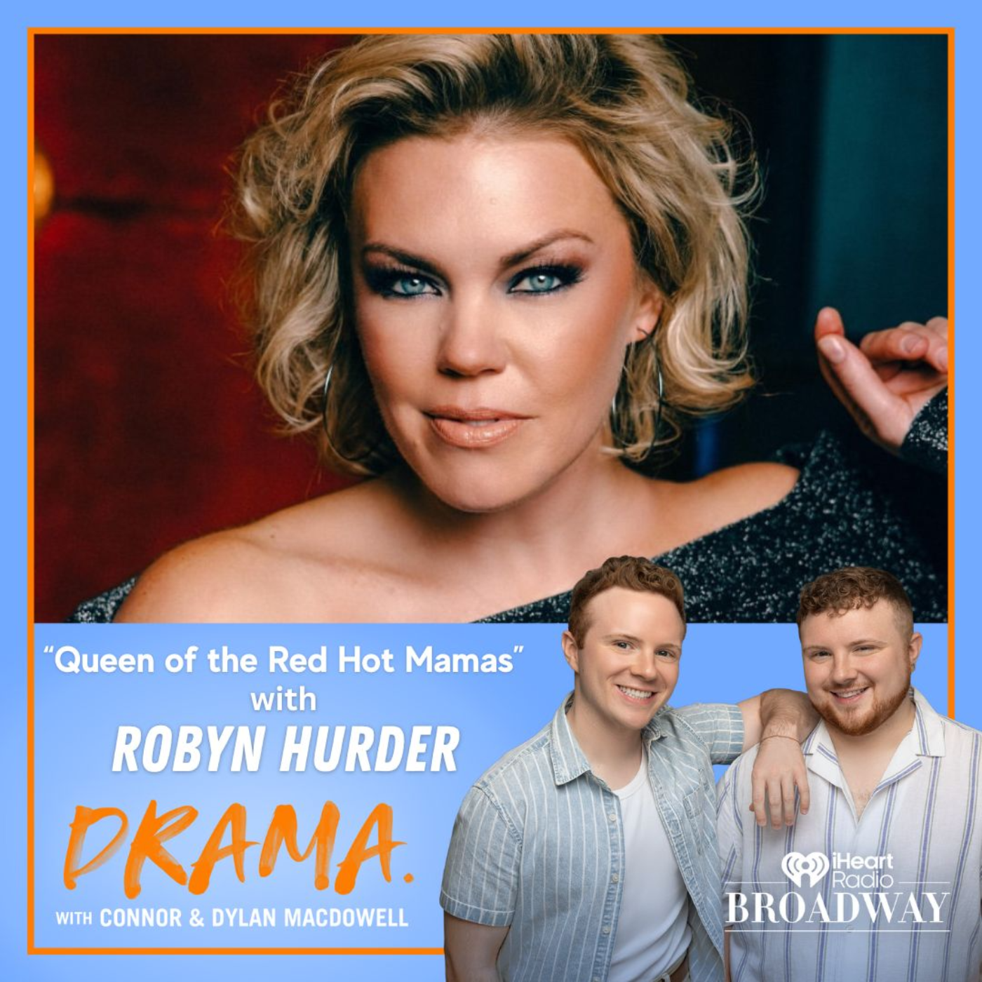 DRAMA. with Connor & Dylan MacDowell
