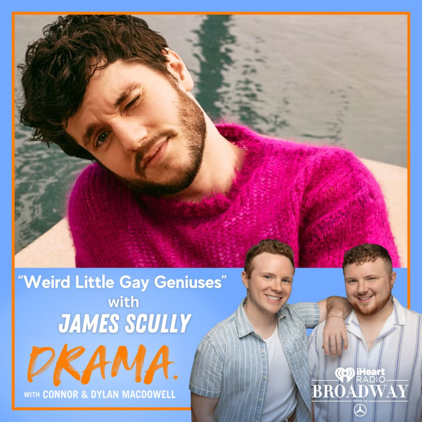 DRAMA. with Connor & Dylan MacDowell