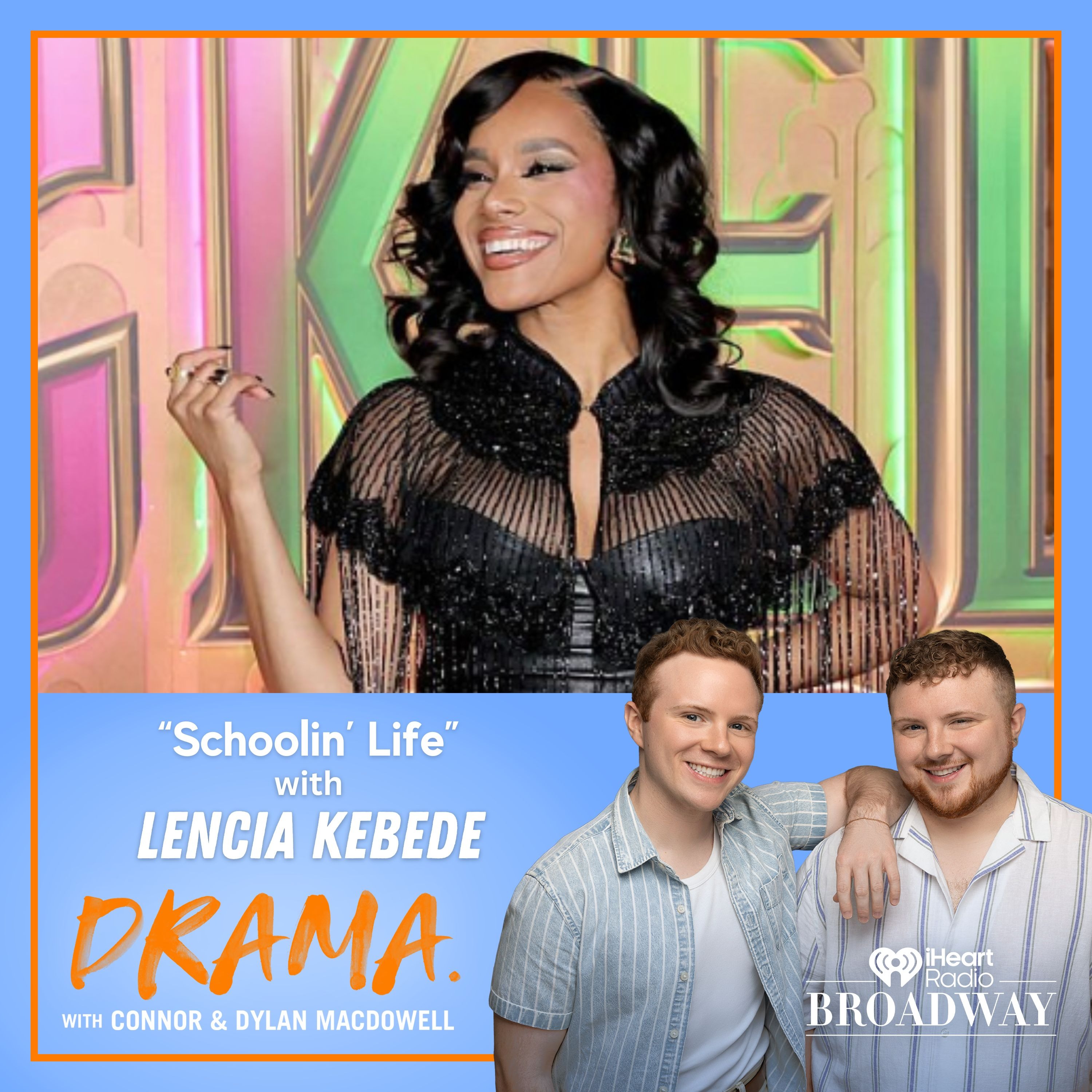 “Schoolin’ Life” with Lencia Kebede “Schoolin’ Life” with Lencia Kebede