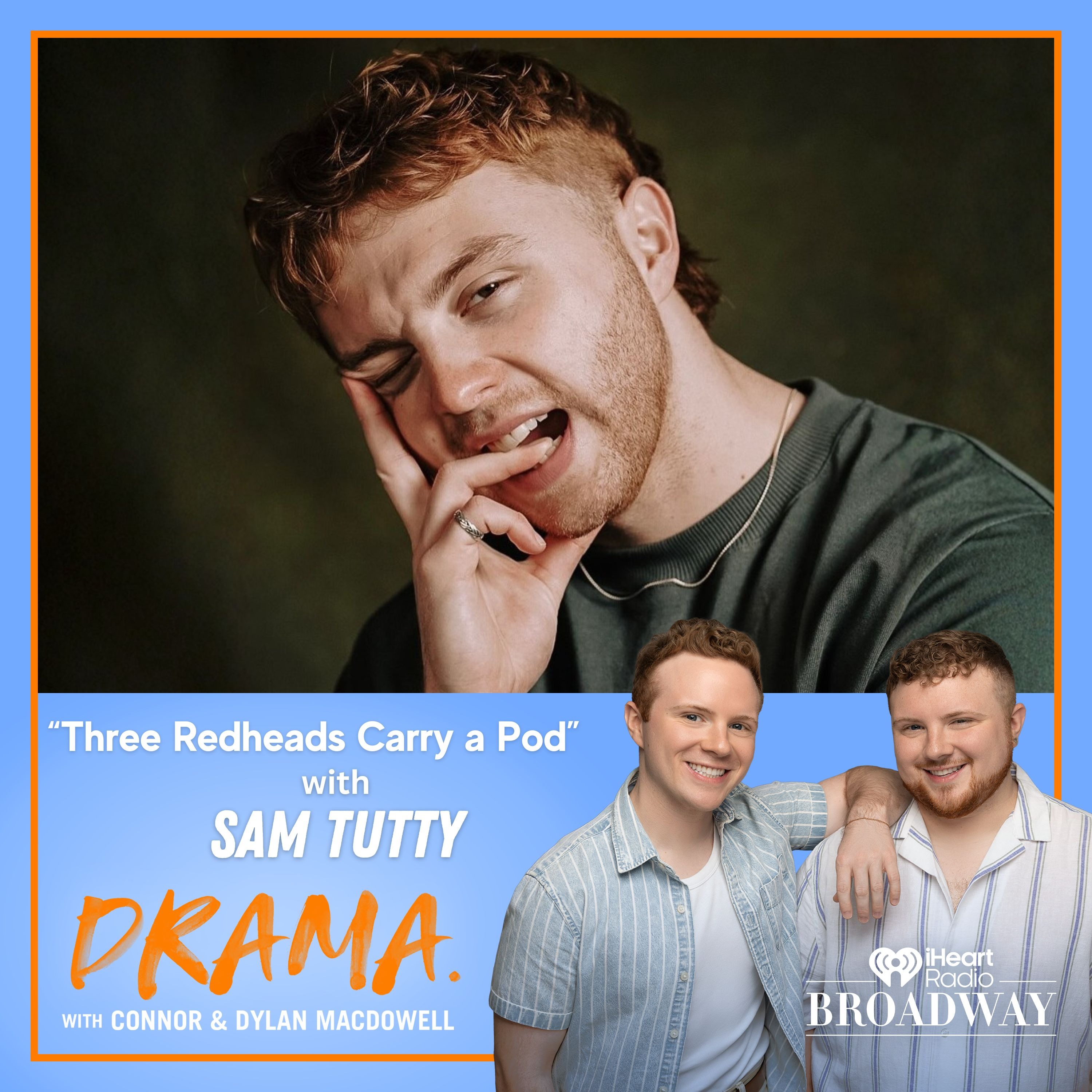 DRAMA. with Connor & Dylan MacDowell