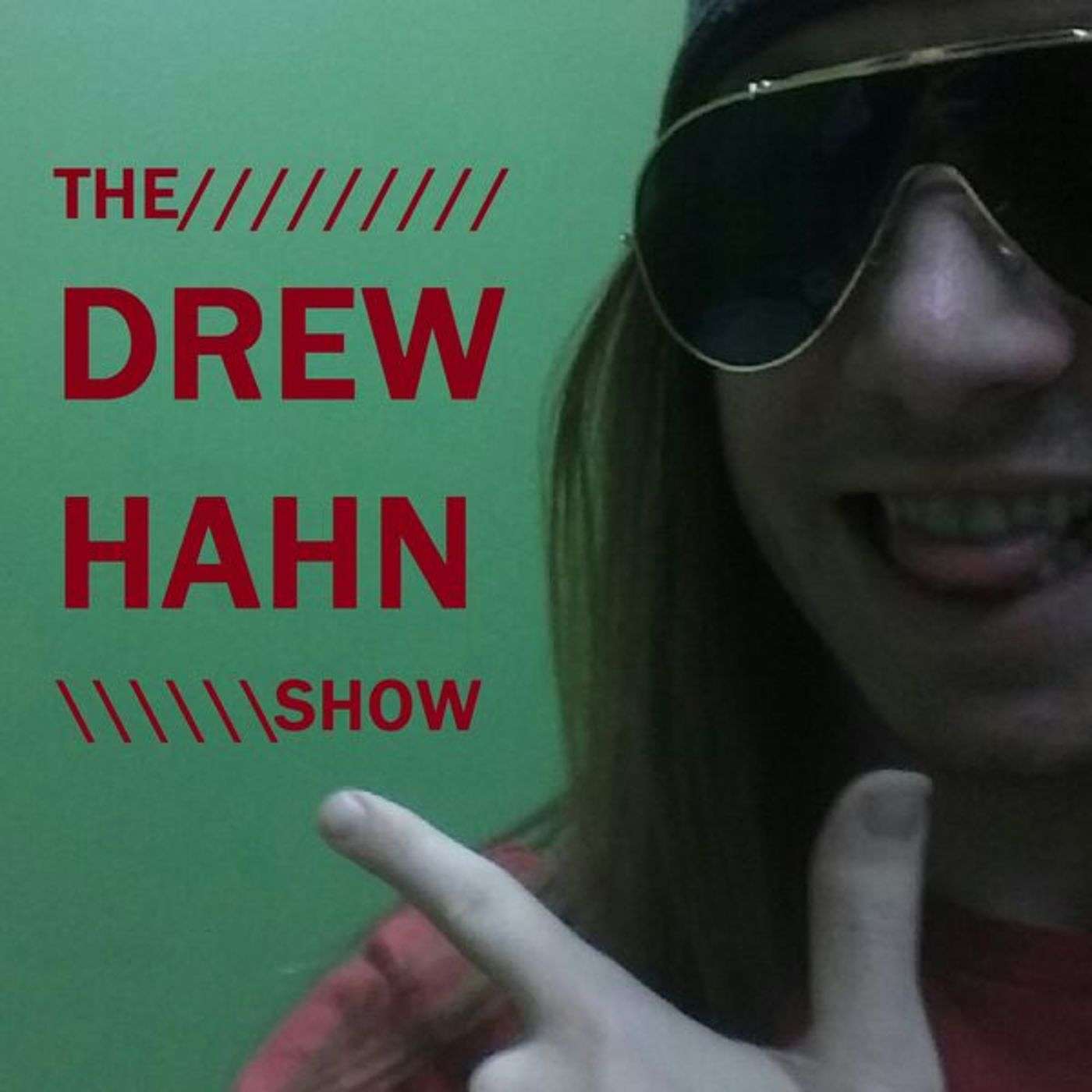The Drew Hahn Show