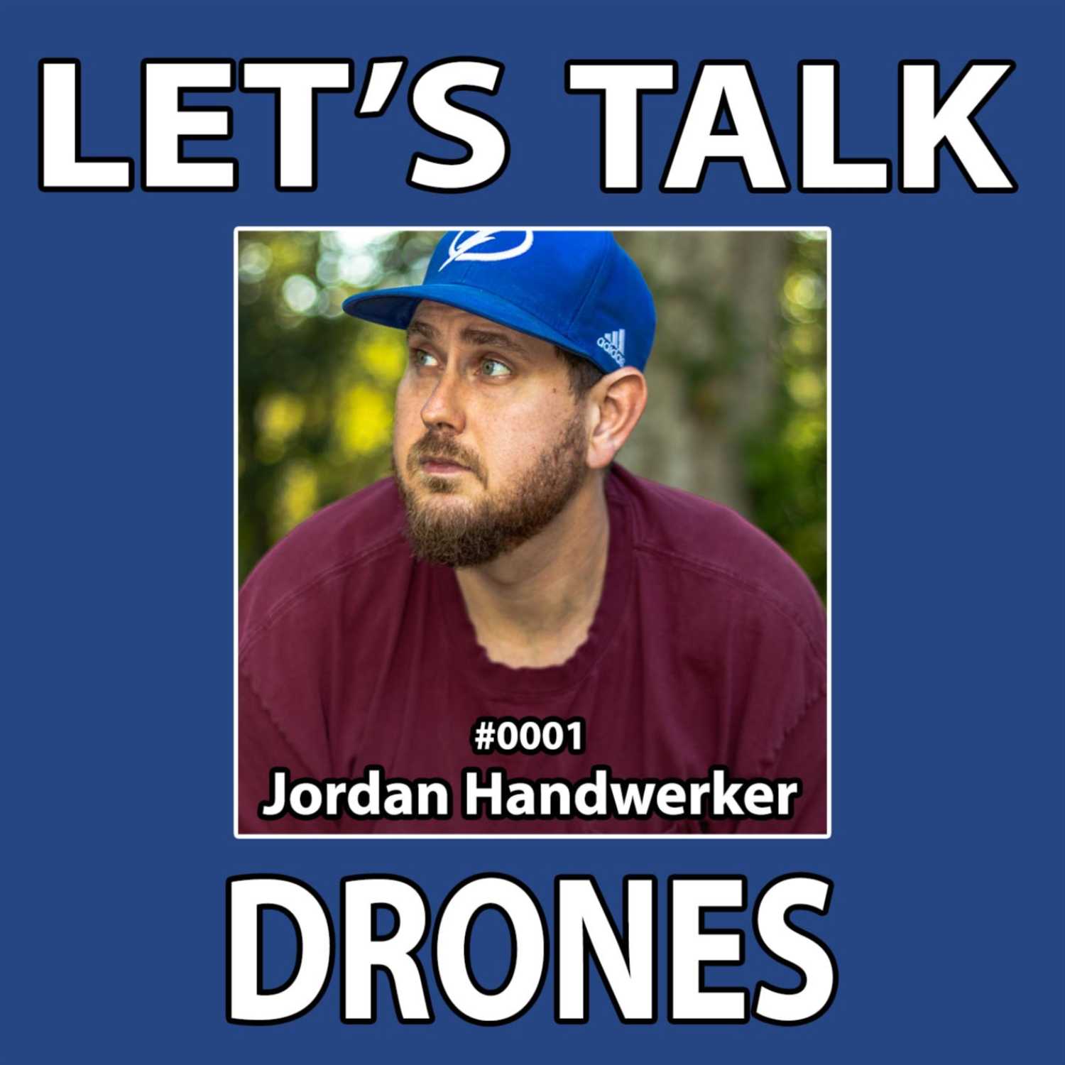 LTD Podcast #0001 | Jordan Handwerker