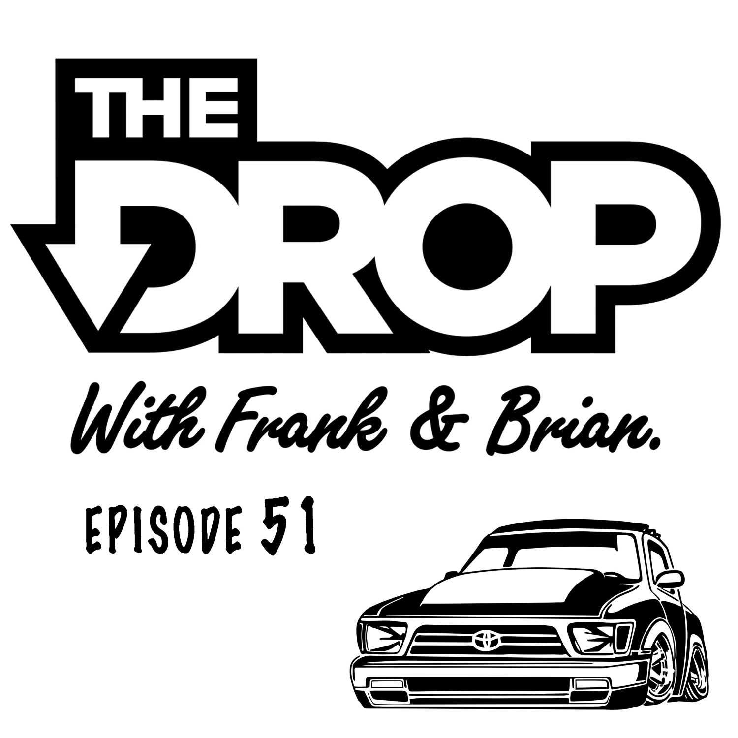 The Drop with Frank and Brian