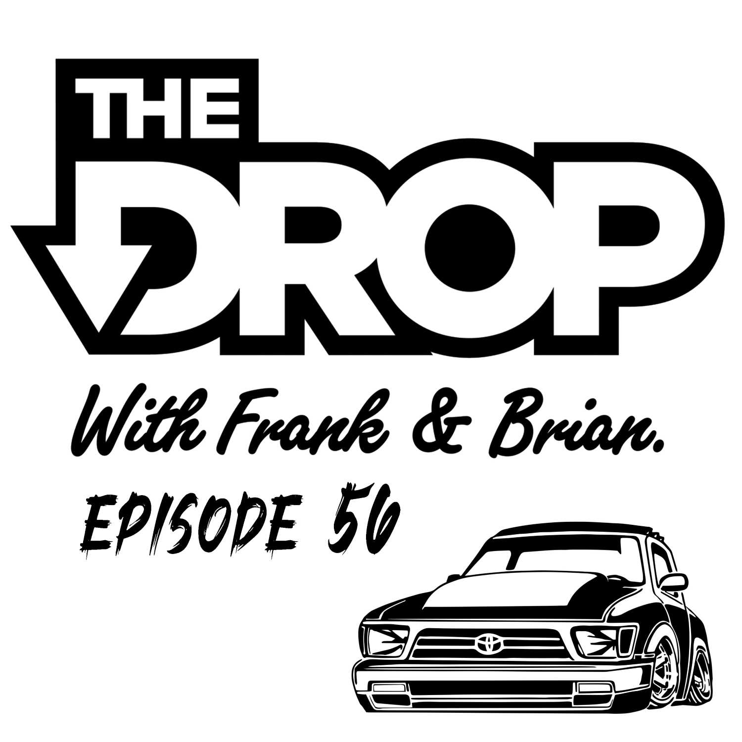 The Drop with Frank and Brian
