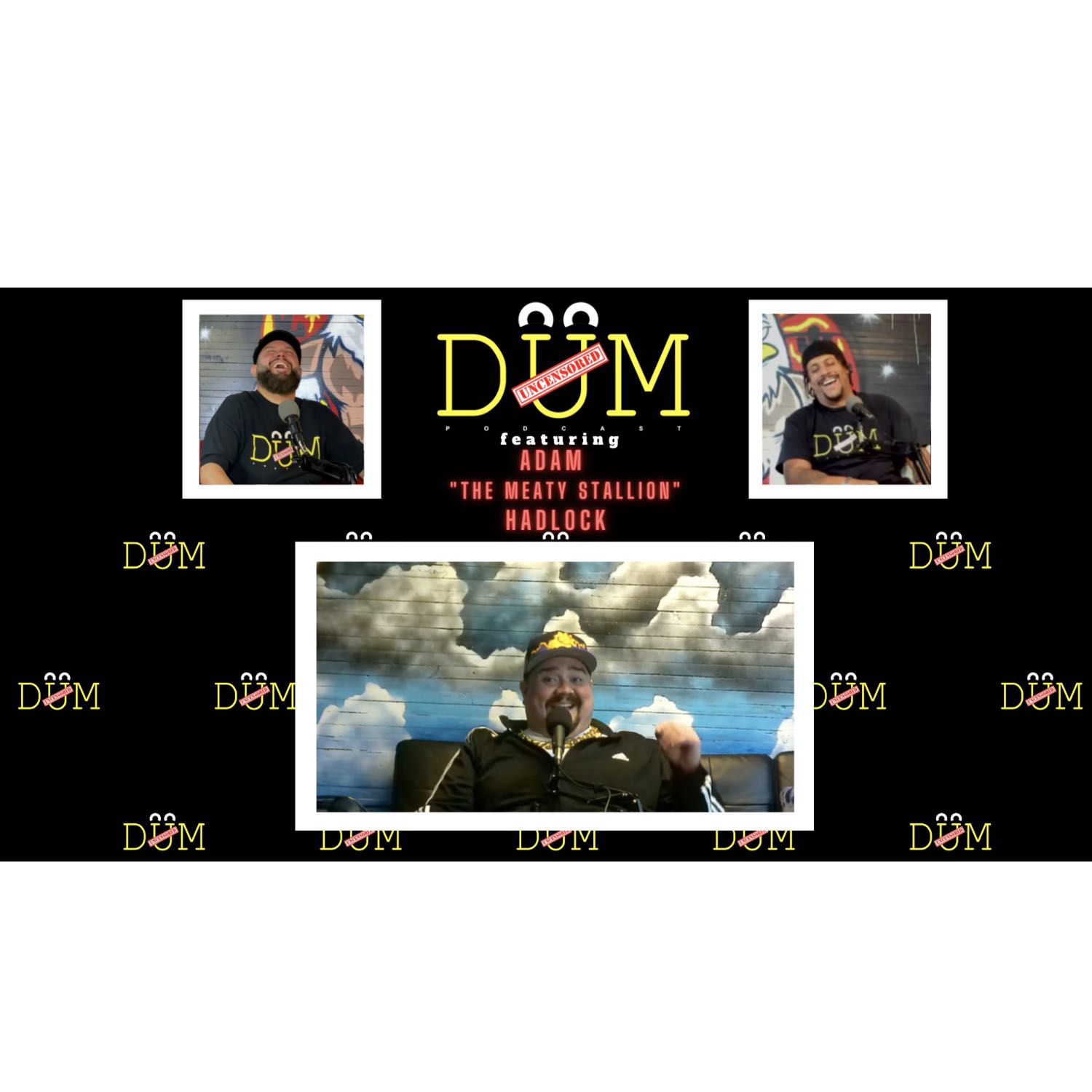 The DUM Podcast