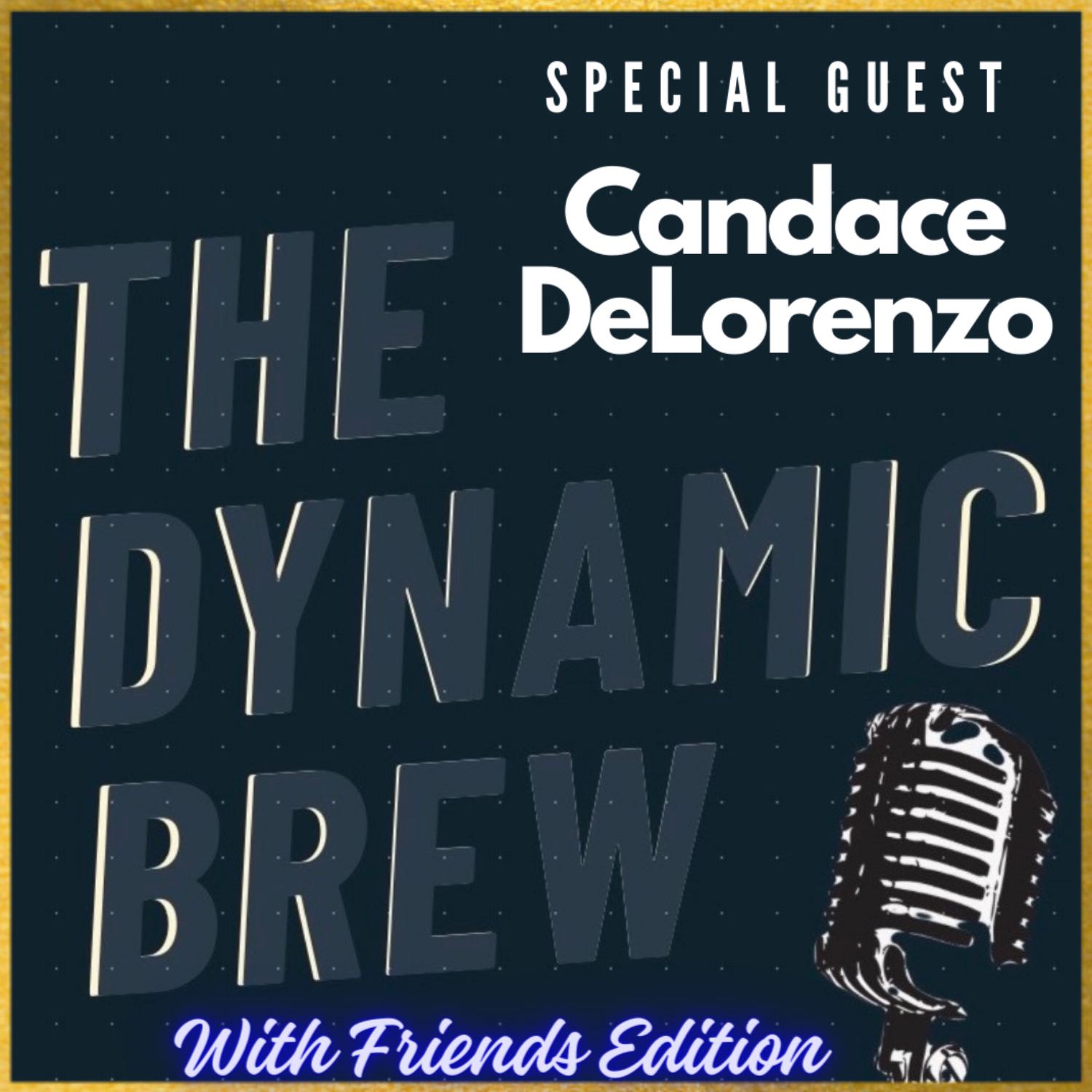 The Dynamic Brew