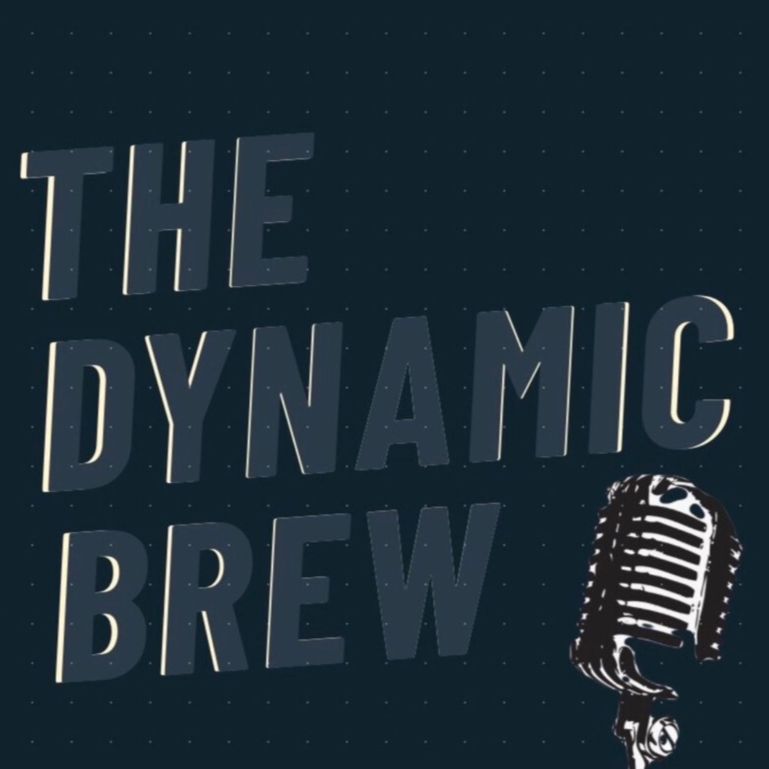 The Dynamic Brew