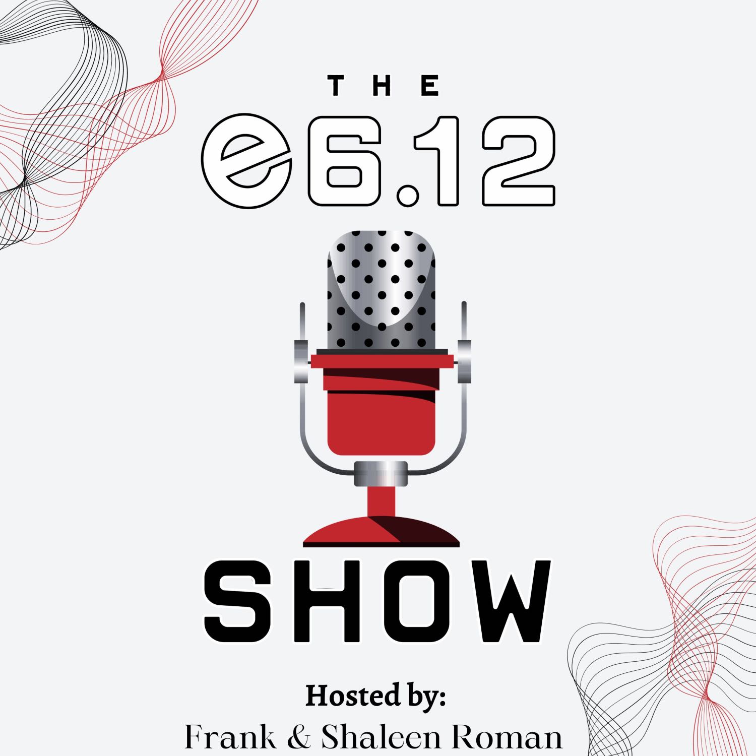 The e6.12 Show