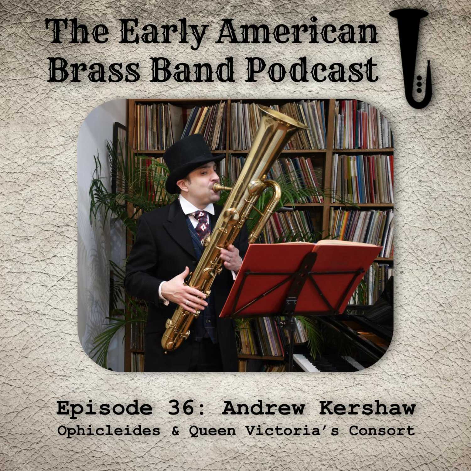 The Early American Brass Band Podcast