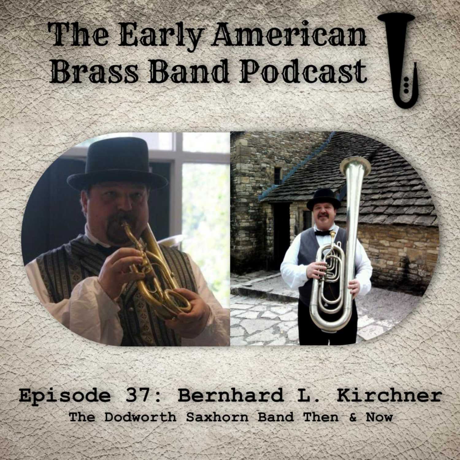 The Early American Brass Band Podcast