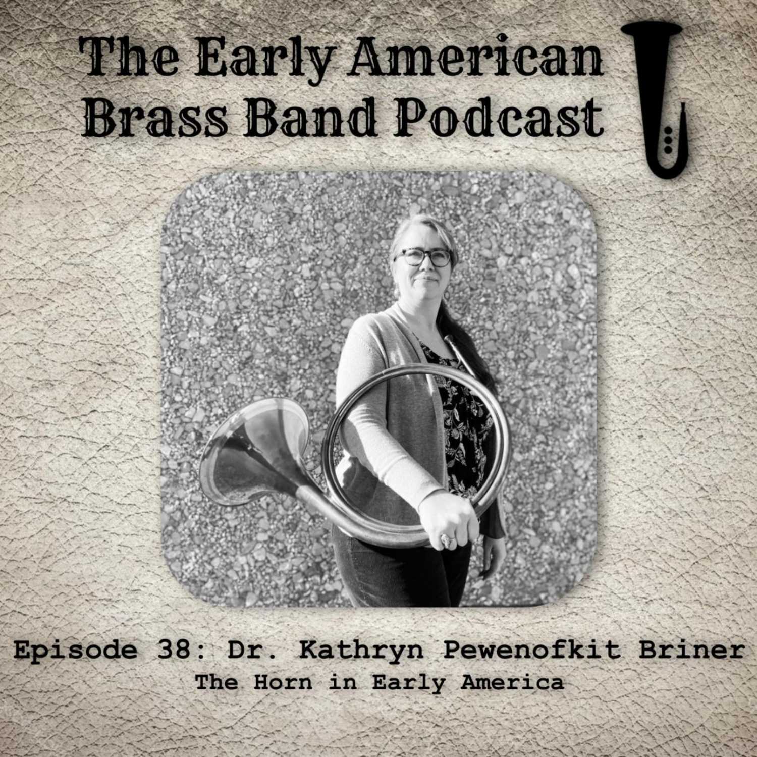 The Early American Brass Band Podcast