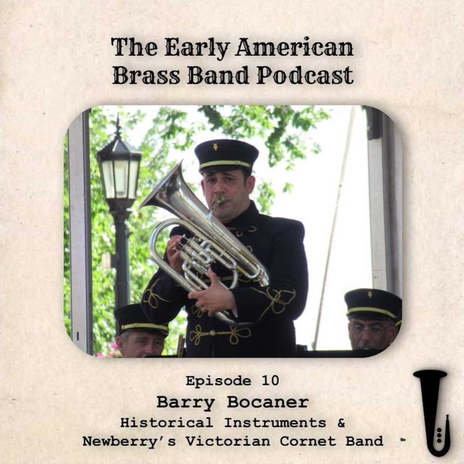 The Early American Brass Band Podcast