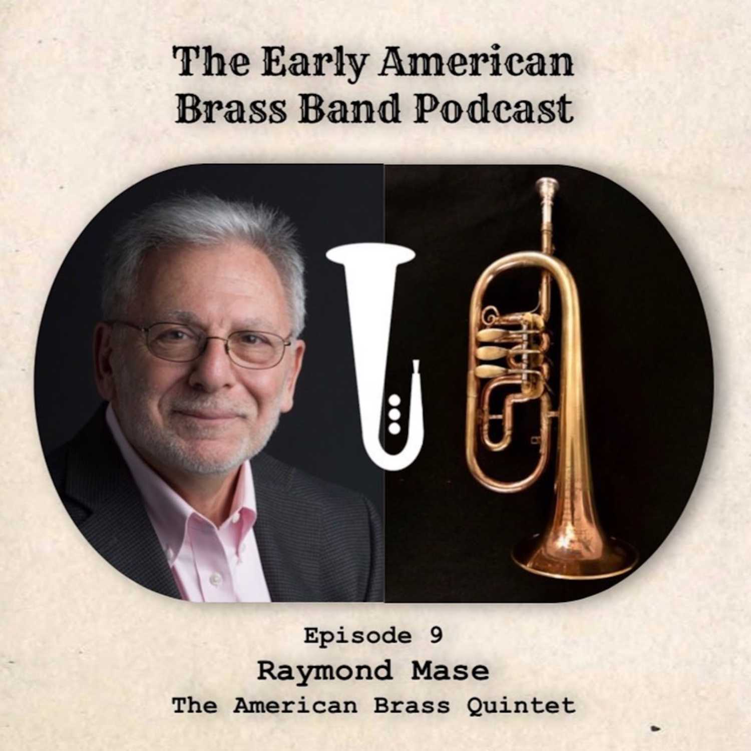 The Early American Brass Band Podcast