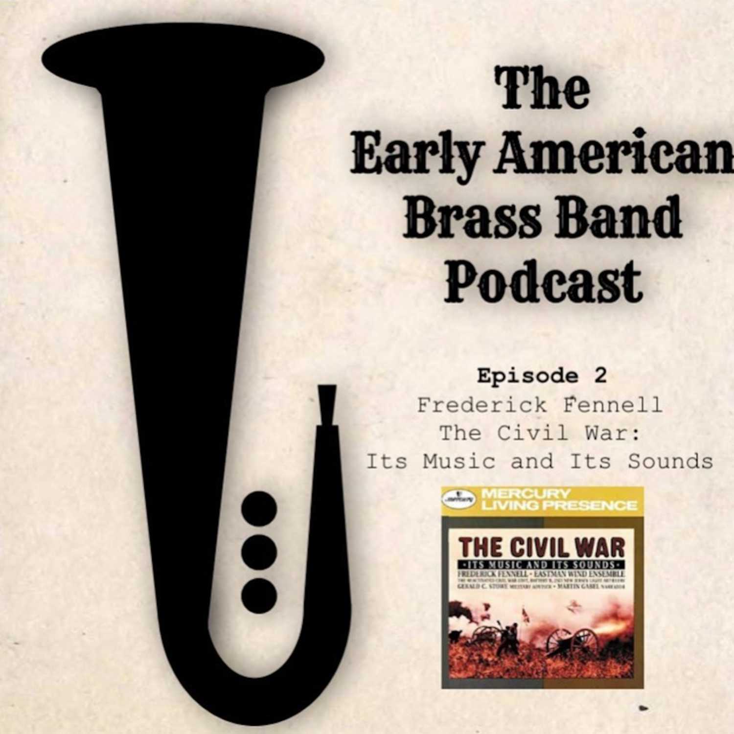The Early American Brass Band Podcast