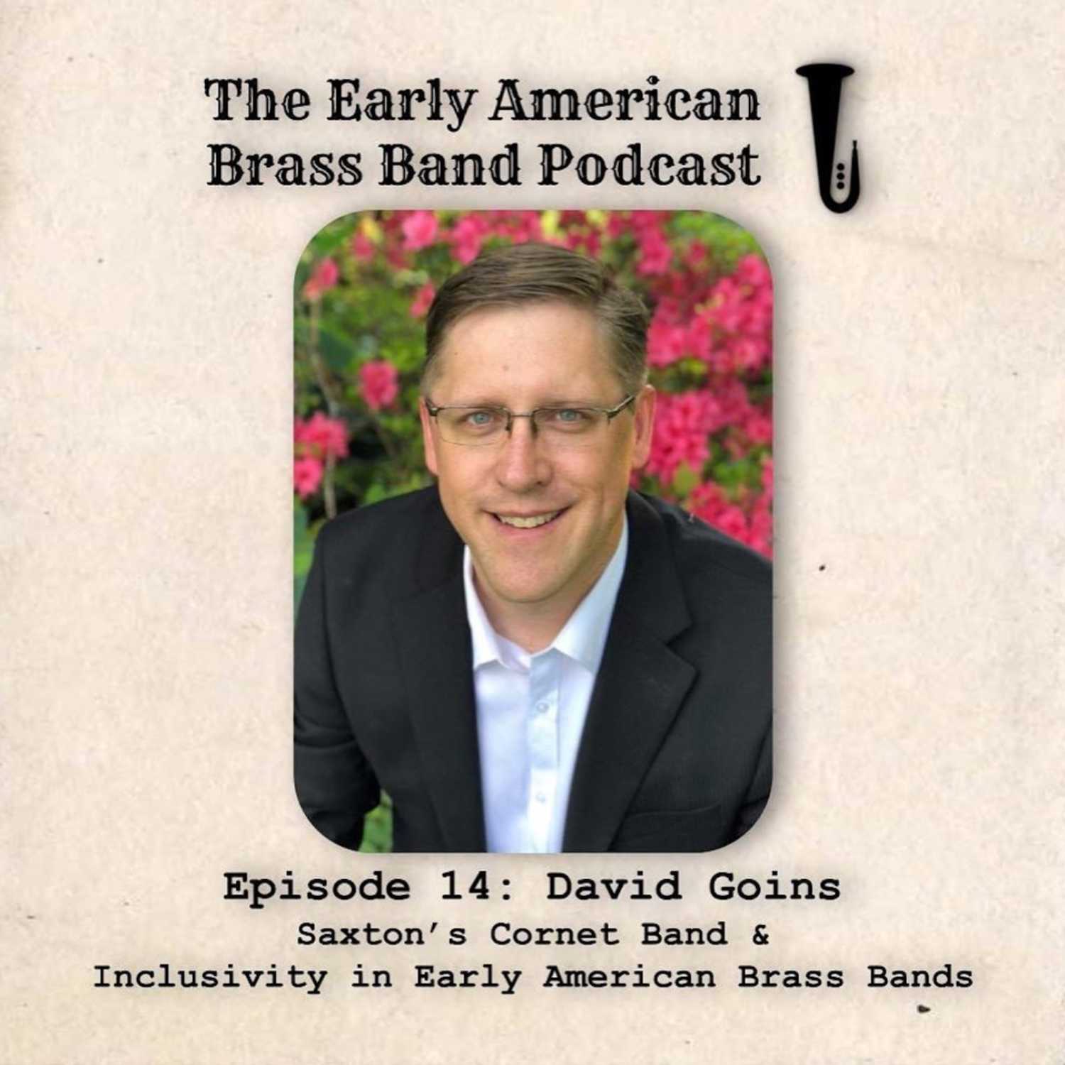 The Early American Brass Band Podcast