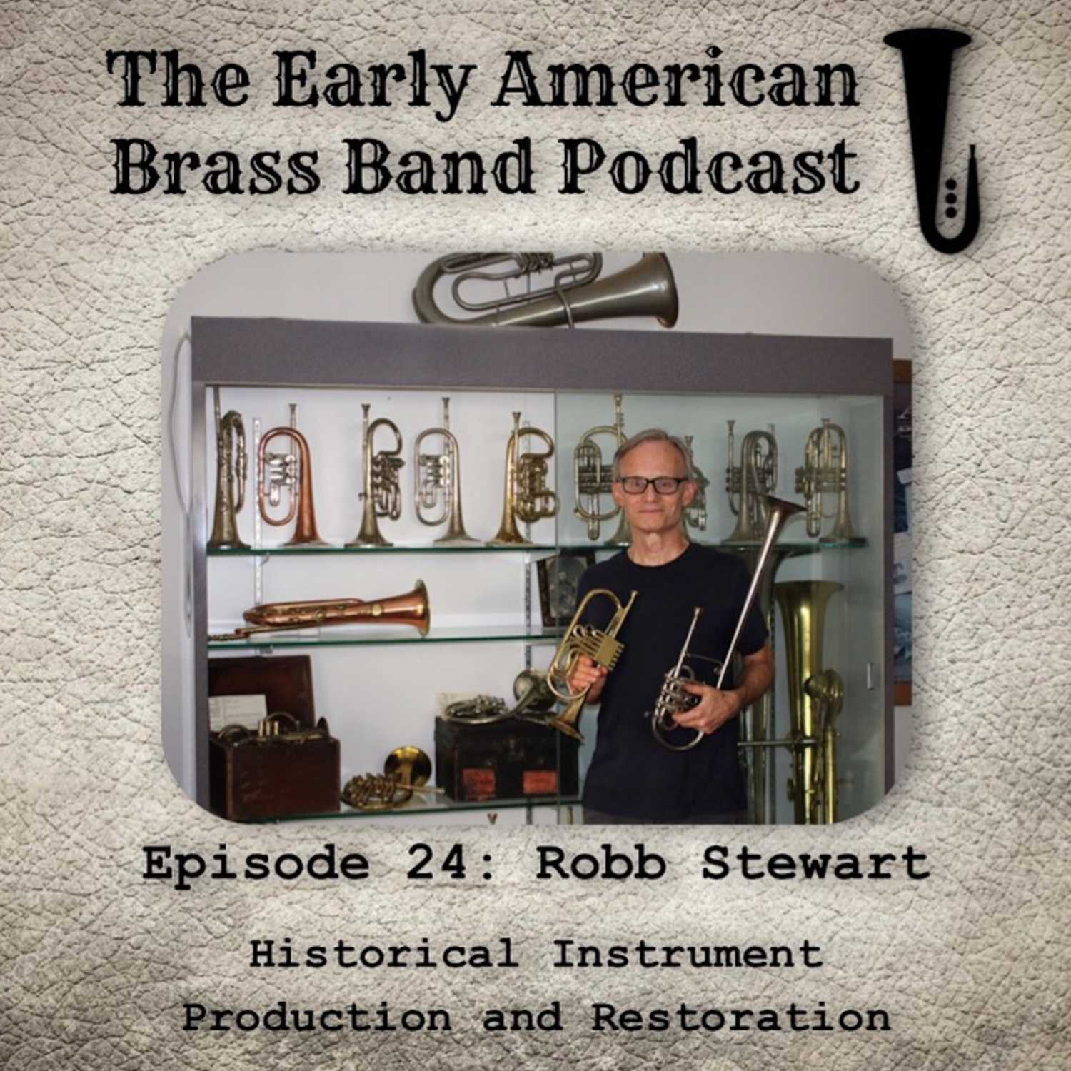 The Early American Brass Band Podcast