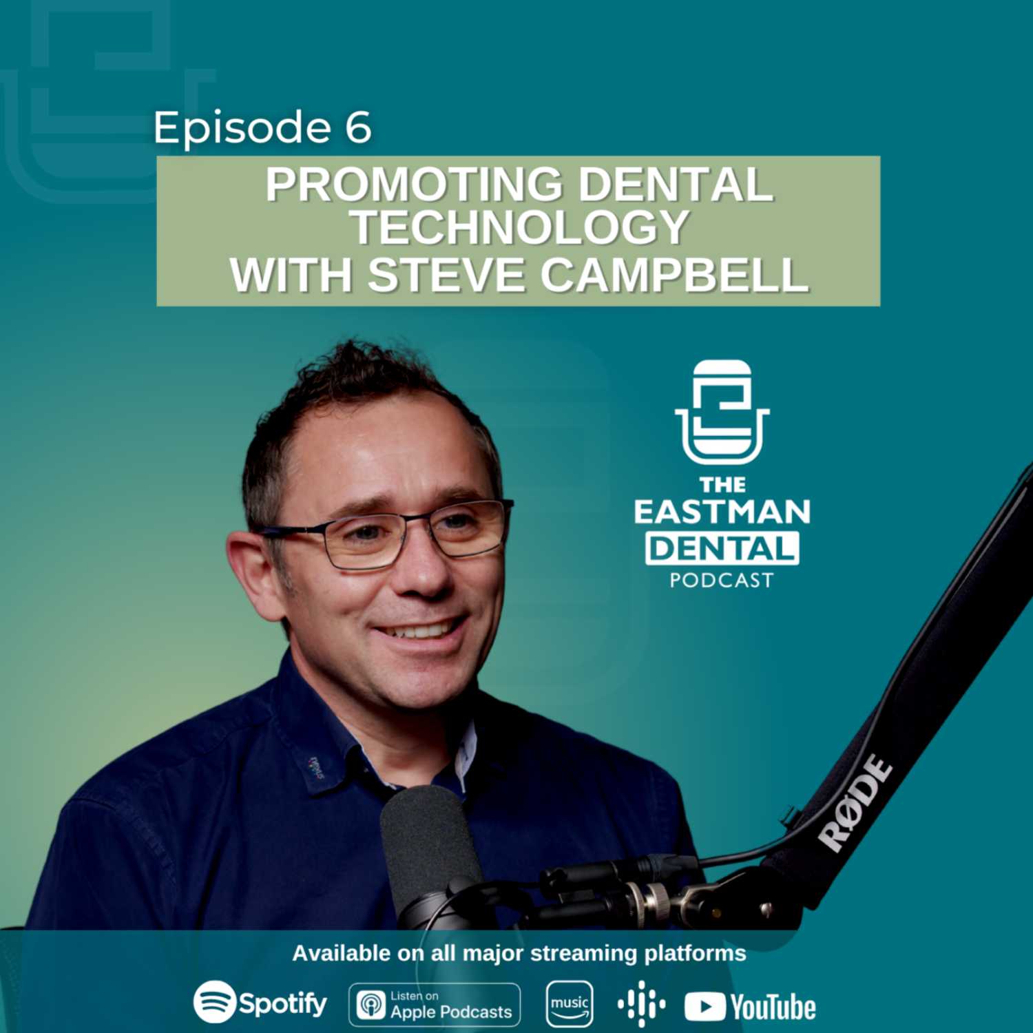 The Eastman Dental Podcast