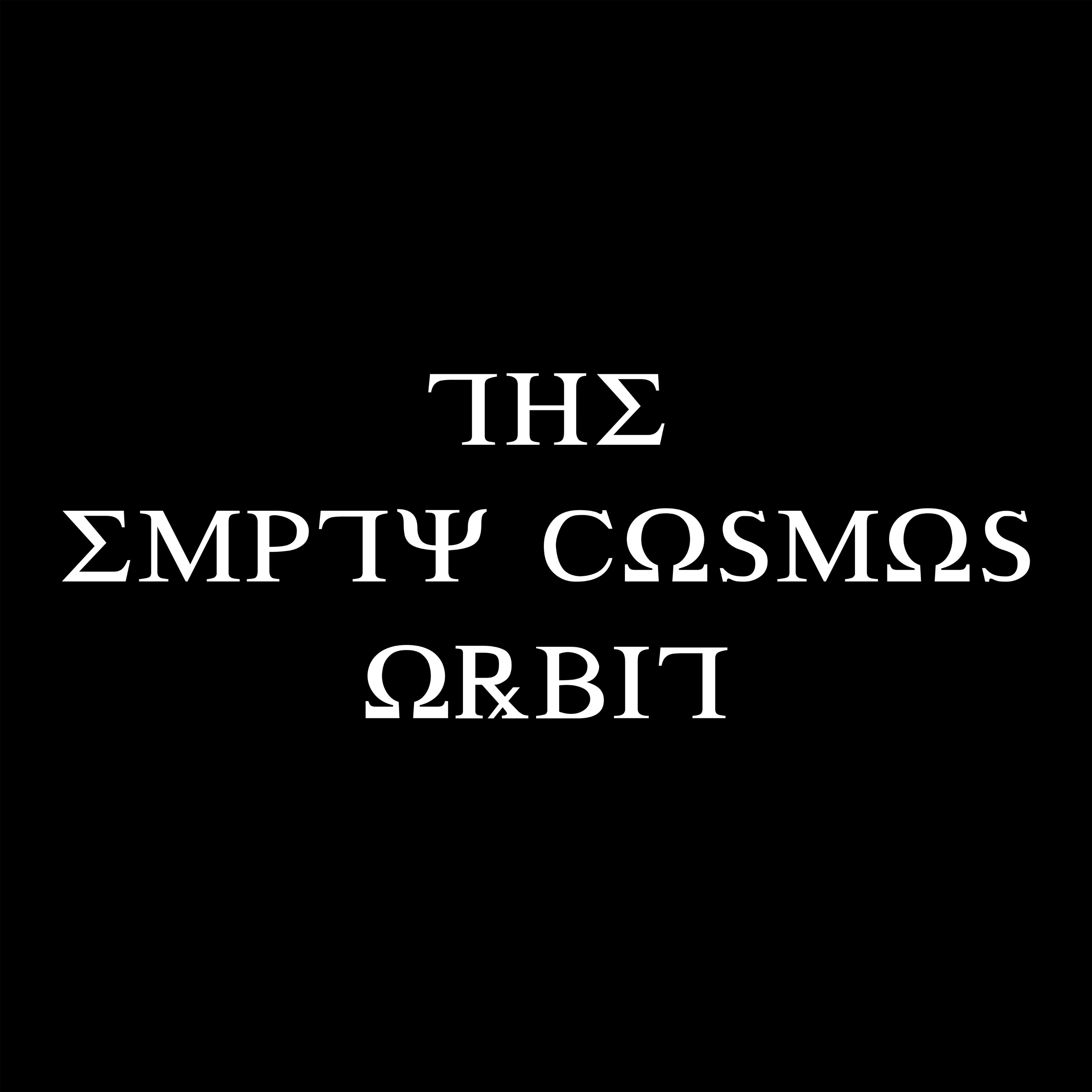 The Empty Cosmos Orbit