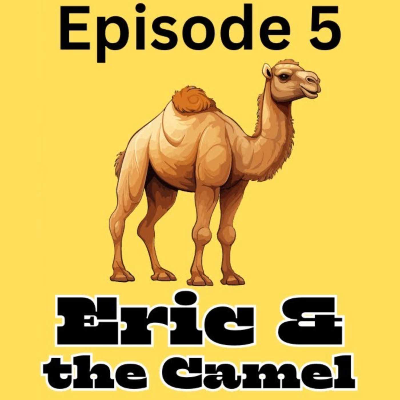 Eric and the Camel episode artwork