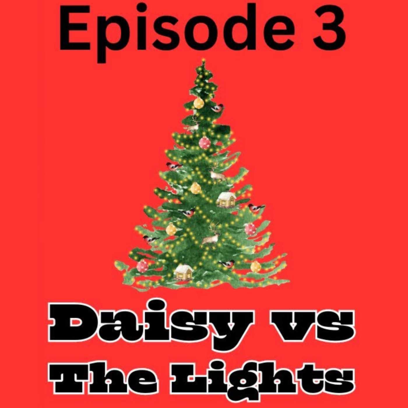 Daisy vs The Lights episode artwork
