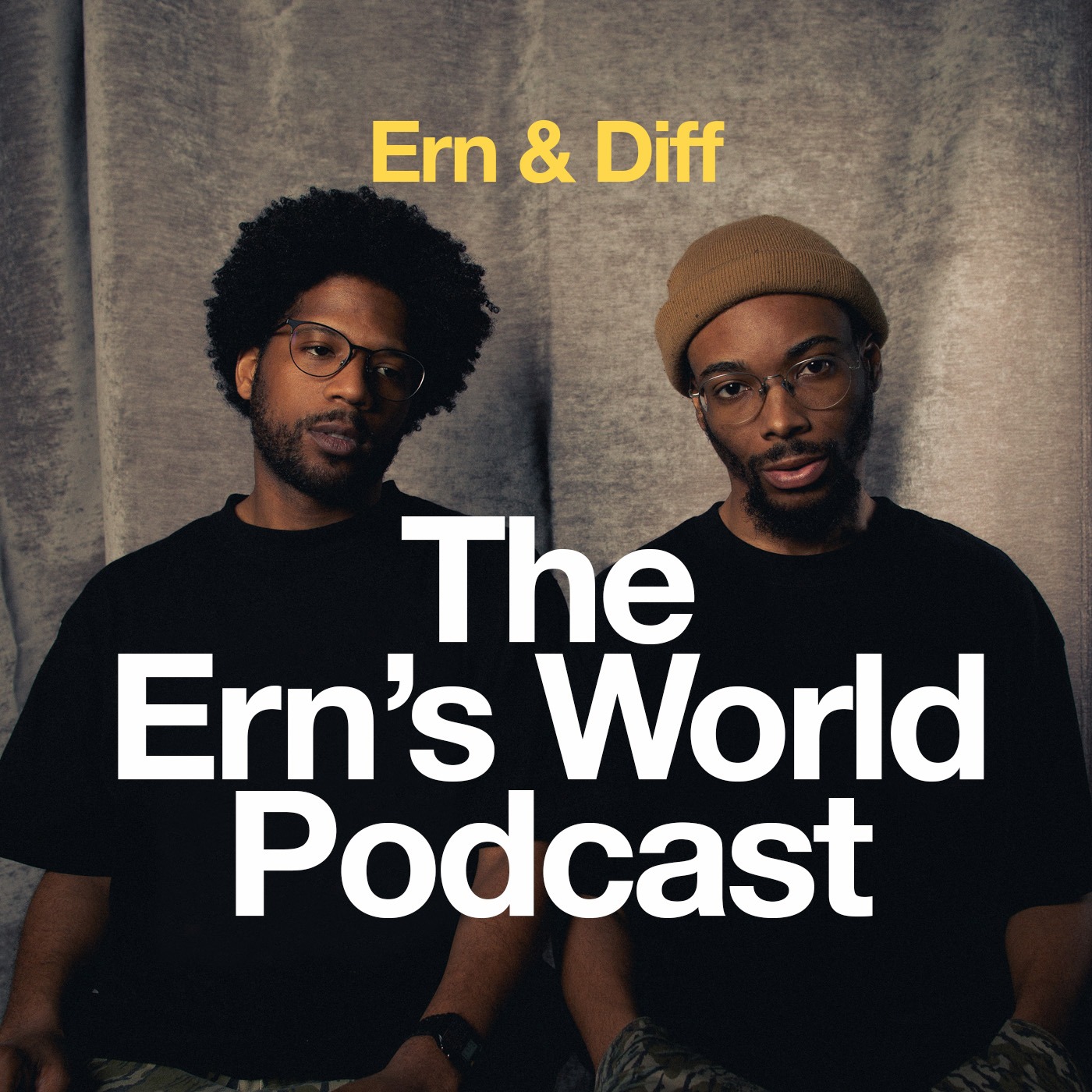 The Ern\'s World Podcast