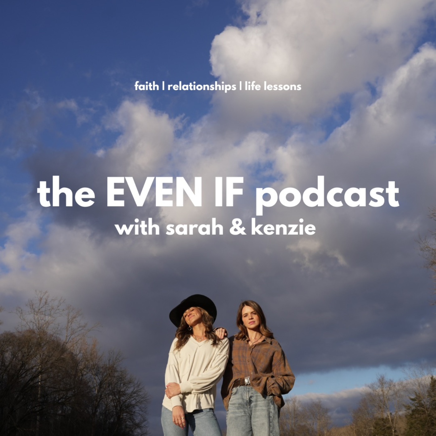 The Even If Podcast