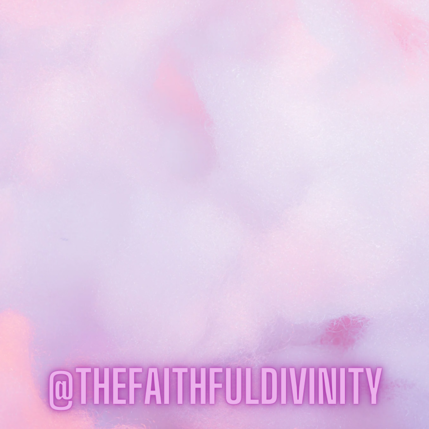 The Faithful Divinity