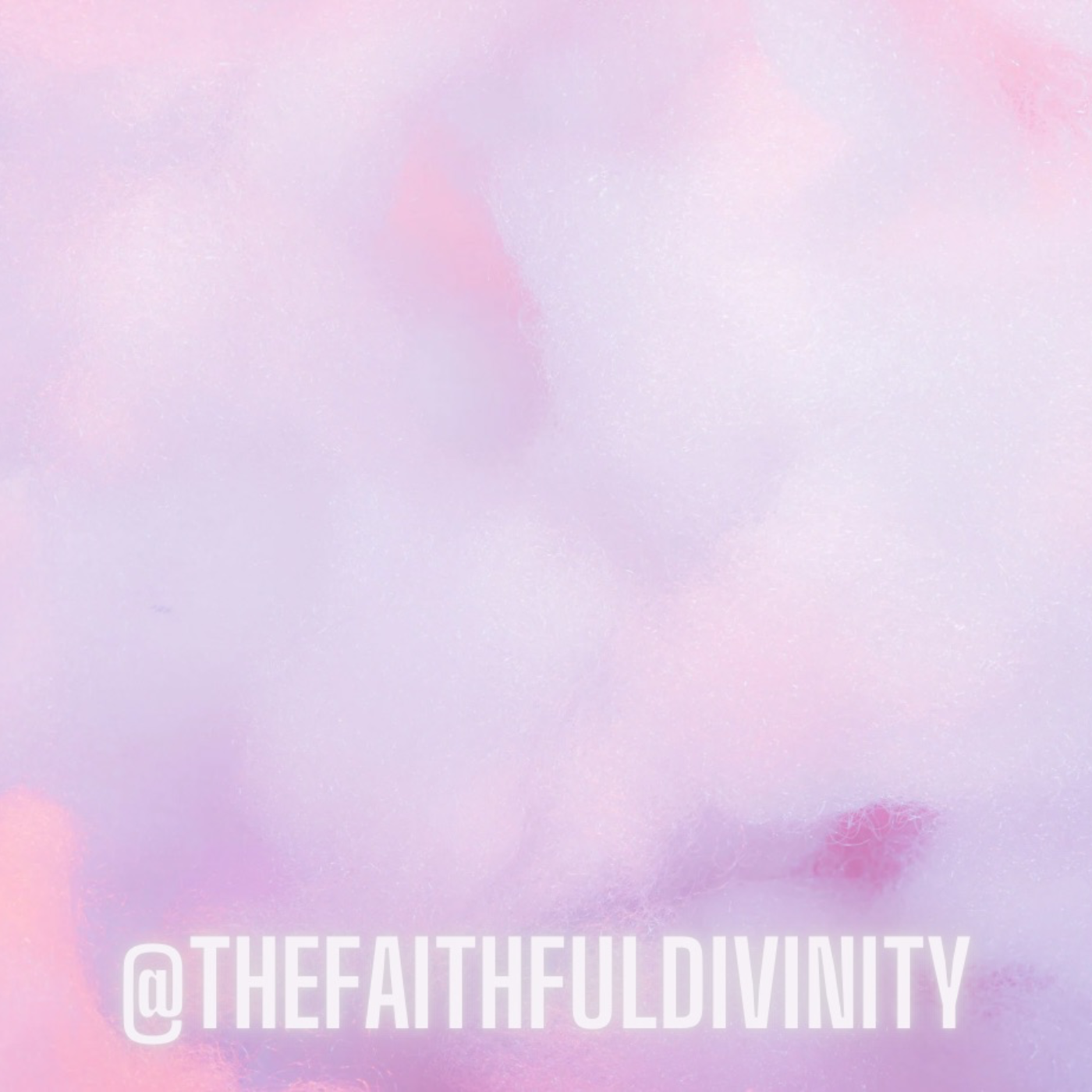 The Faithful Divinity