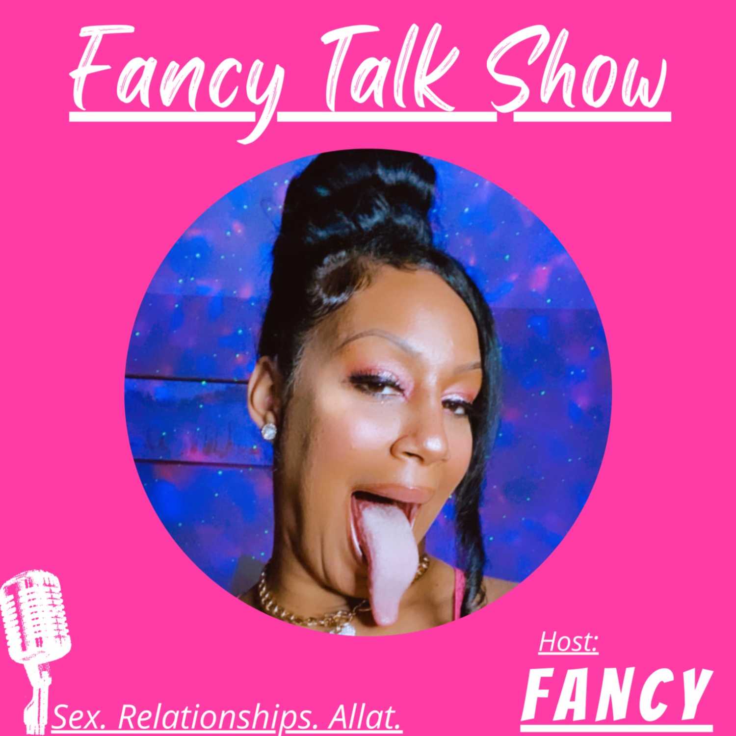 Fancy Talk Show