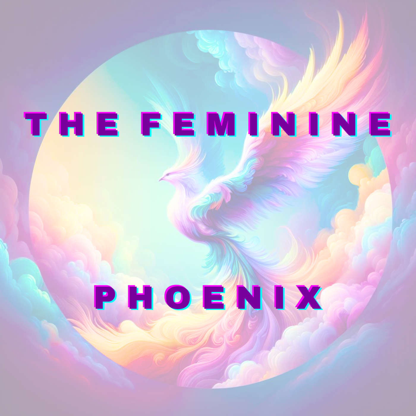 The Feminine Phoenix