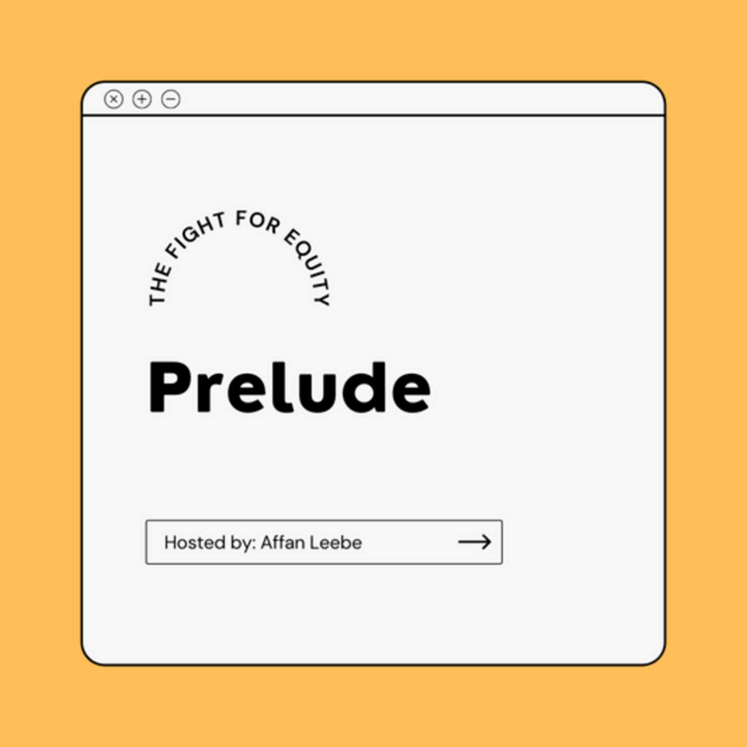 Episode 1: Welcome to The Fight for Equity