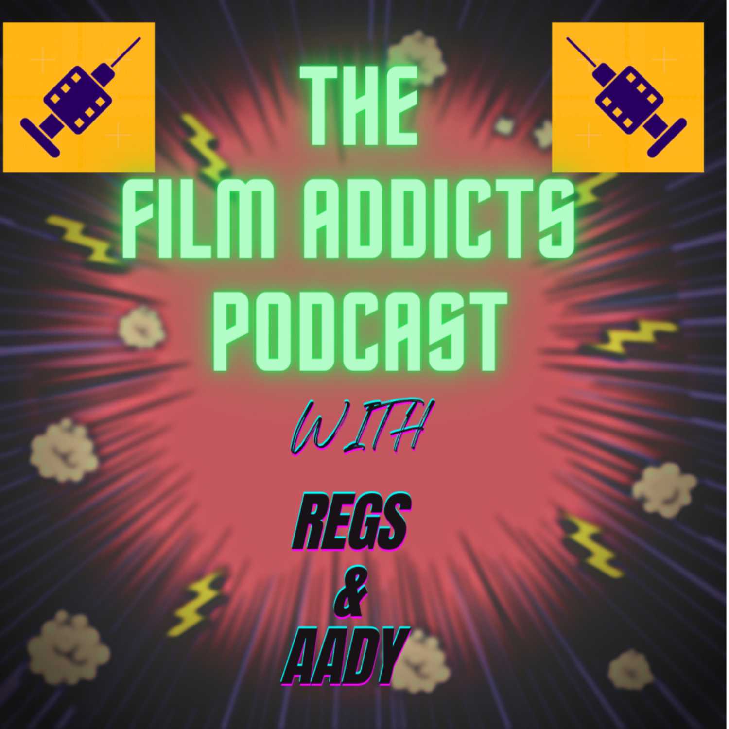 The Film Addicts Podcast
