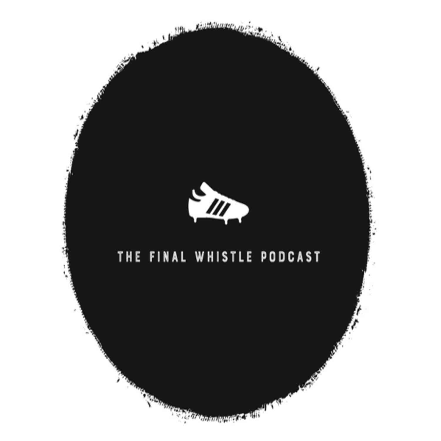 The Final Whistle Podcast