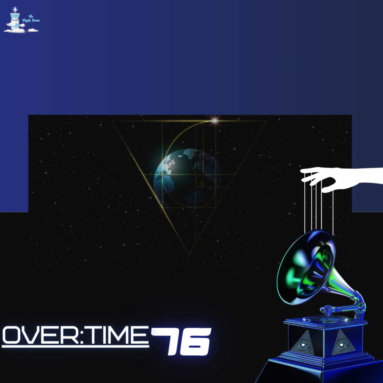OVER:TIME WITH THE FLIGHT ROOM #76 ( THE 2022 GRAMMY RITUAL & WHO TF NAMED EARTH)) episode artwork