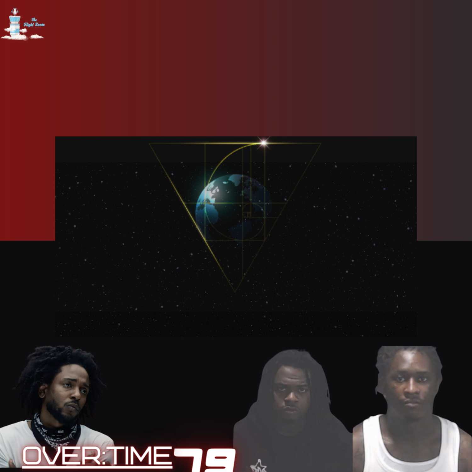 OVER:TIME W/ THE FLIGHT ROOM #79(YOUNG THUG RICO CHARGES, KENDRICK'S MORALES, FORMULA SHORTAGE)