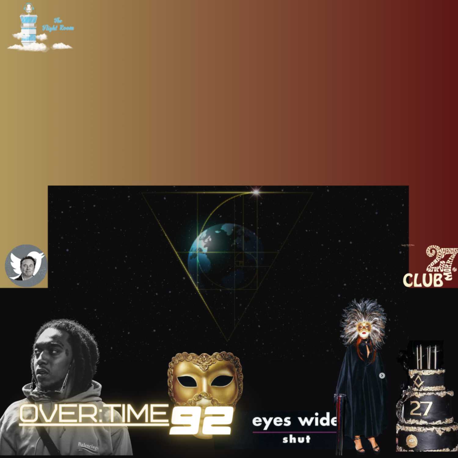 OVER:TIME WITH THE FLIGHT ROOM #92 ( DOJA CAT'S EYES WIDE SHUT PARTY, 27 CLUB, RIP TAKEOFF)